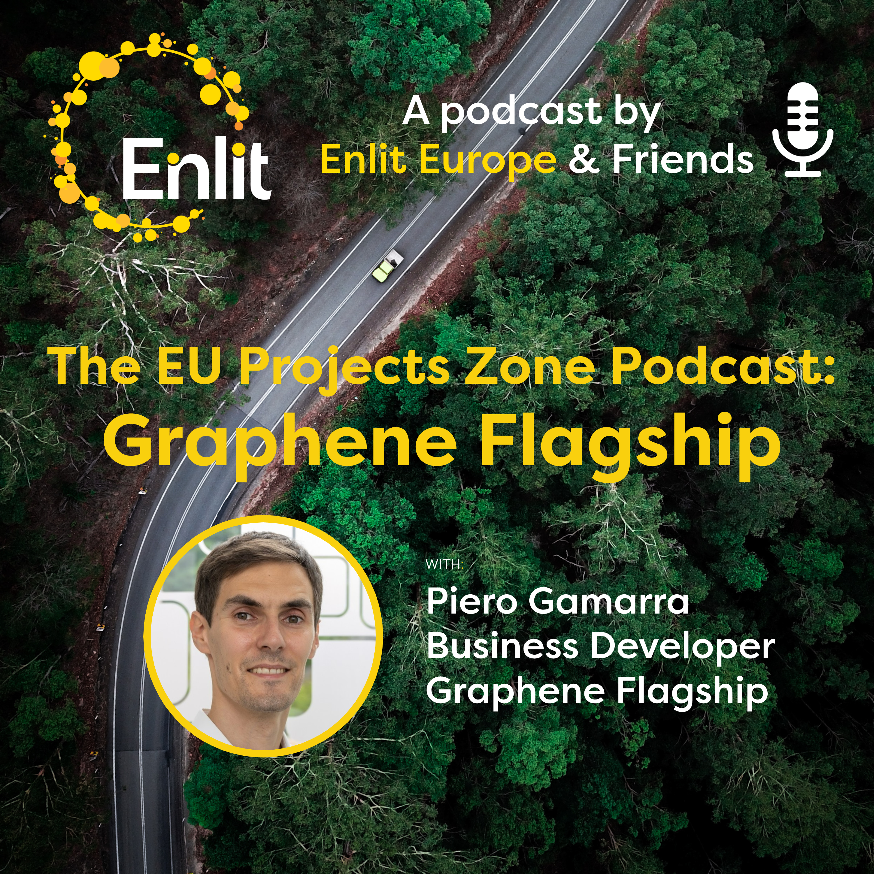 The EU Projects Zone Podcast: Graphene Flagship with Piero Gamarra