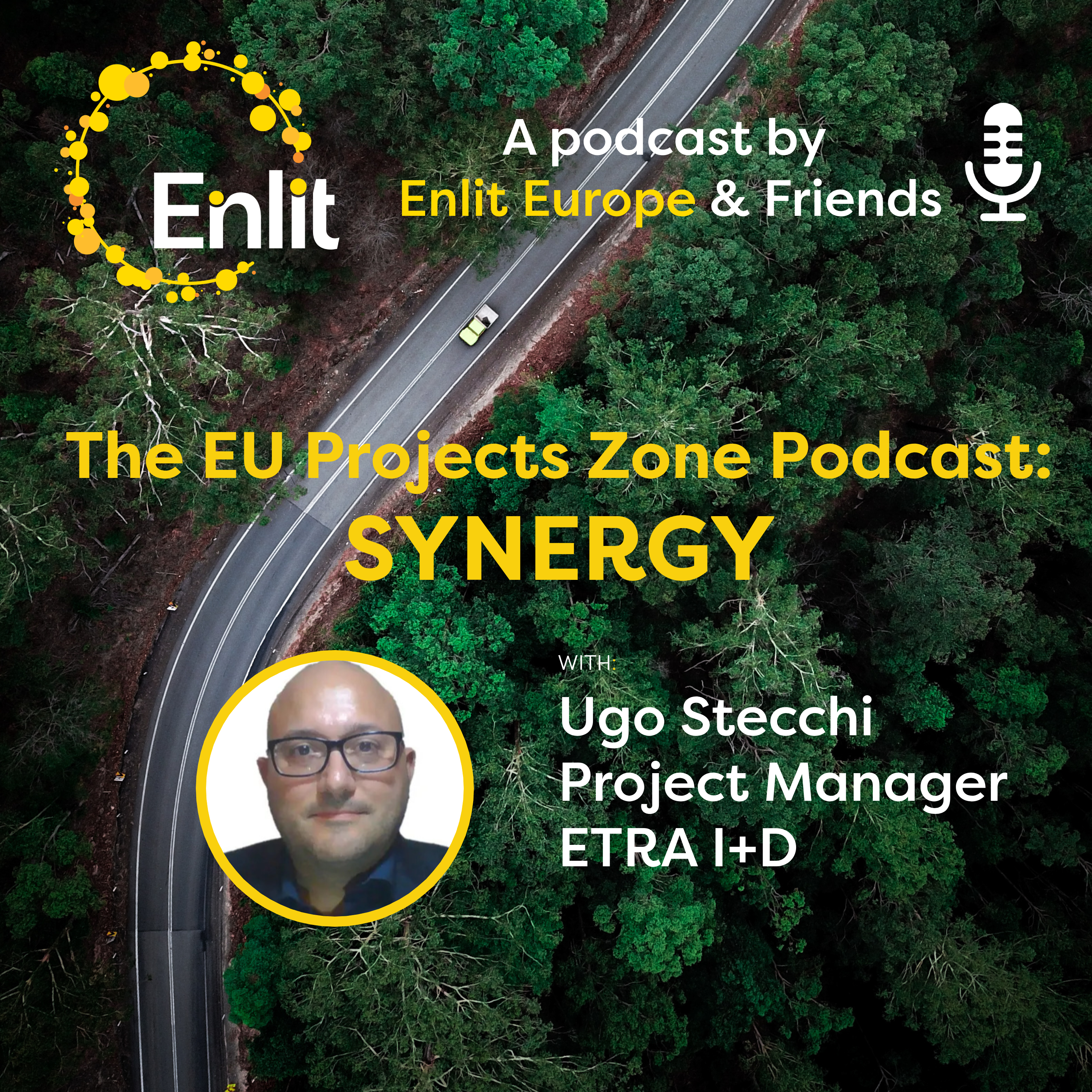 The EU Projects Zone Podcast: SYNERGY with Ugo Stecchi