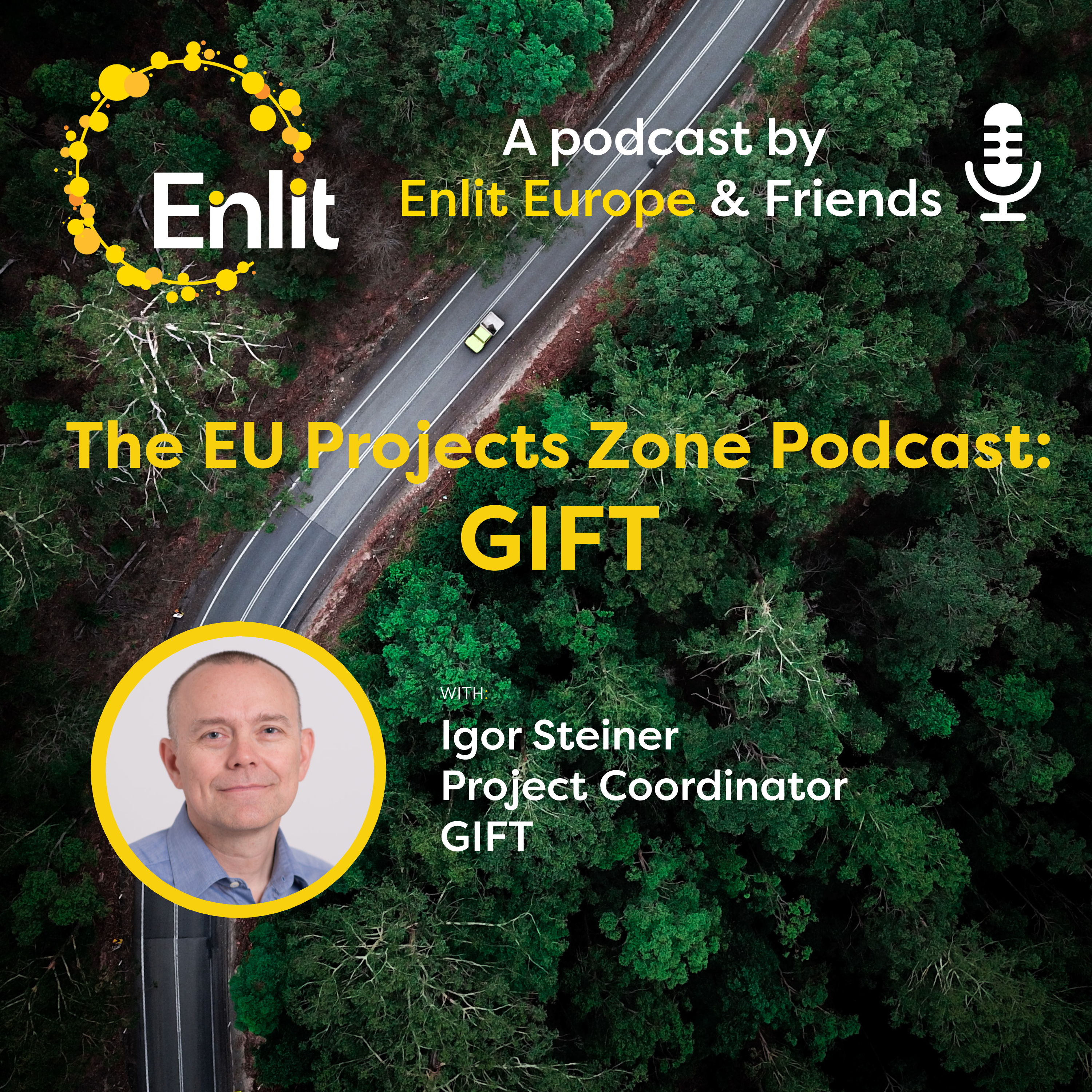 The EU Projects Zone Podcast: GIFT with Igor Steiner