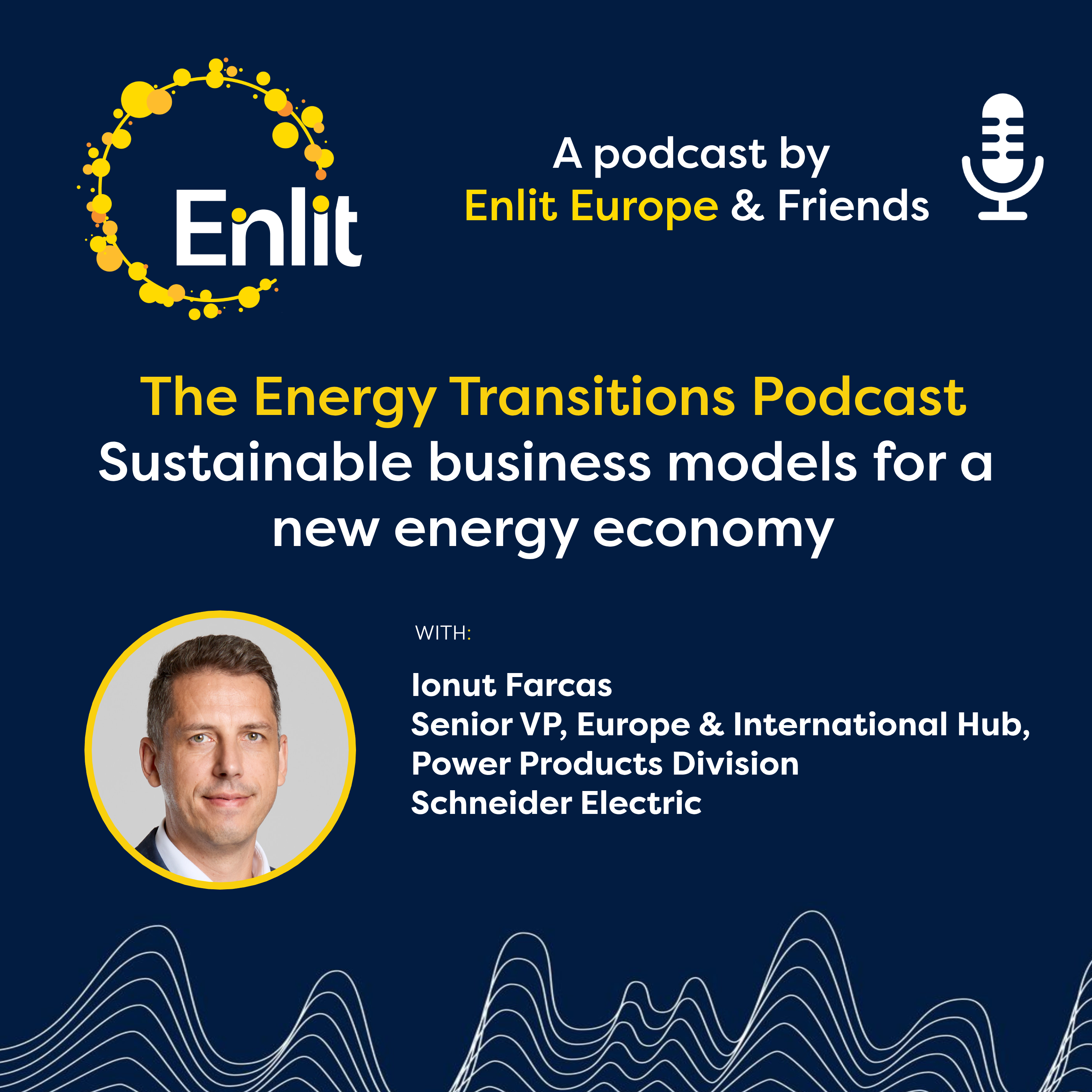 Energy Transitions Podcast: Sustainable business models for a new energy economy