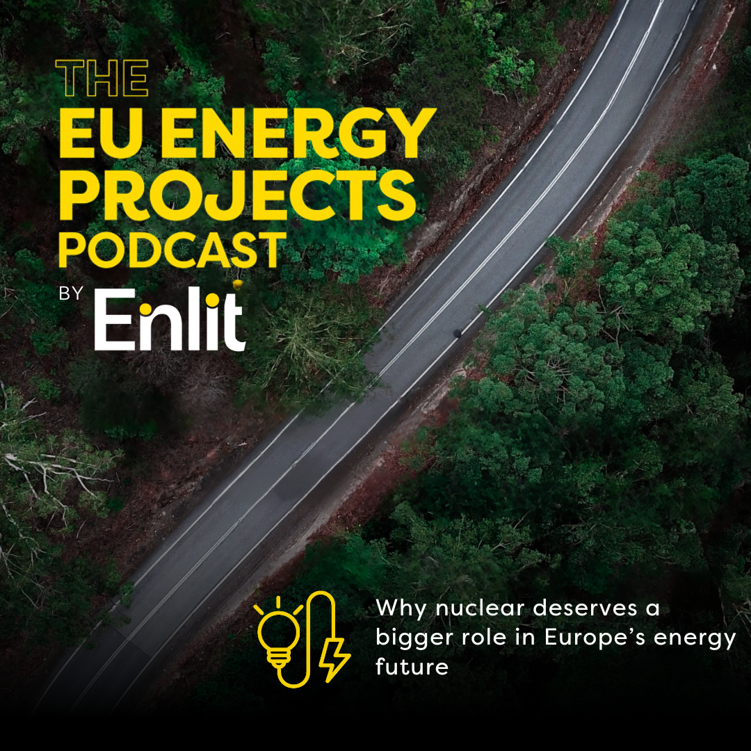 Why nuclear deserves a bigger role in Europe’s energy future