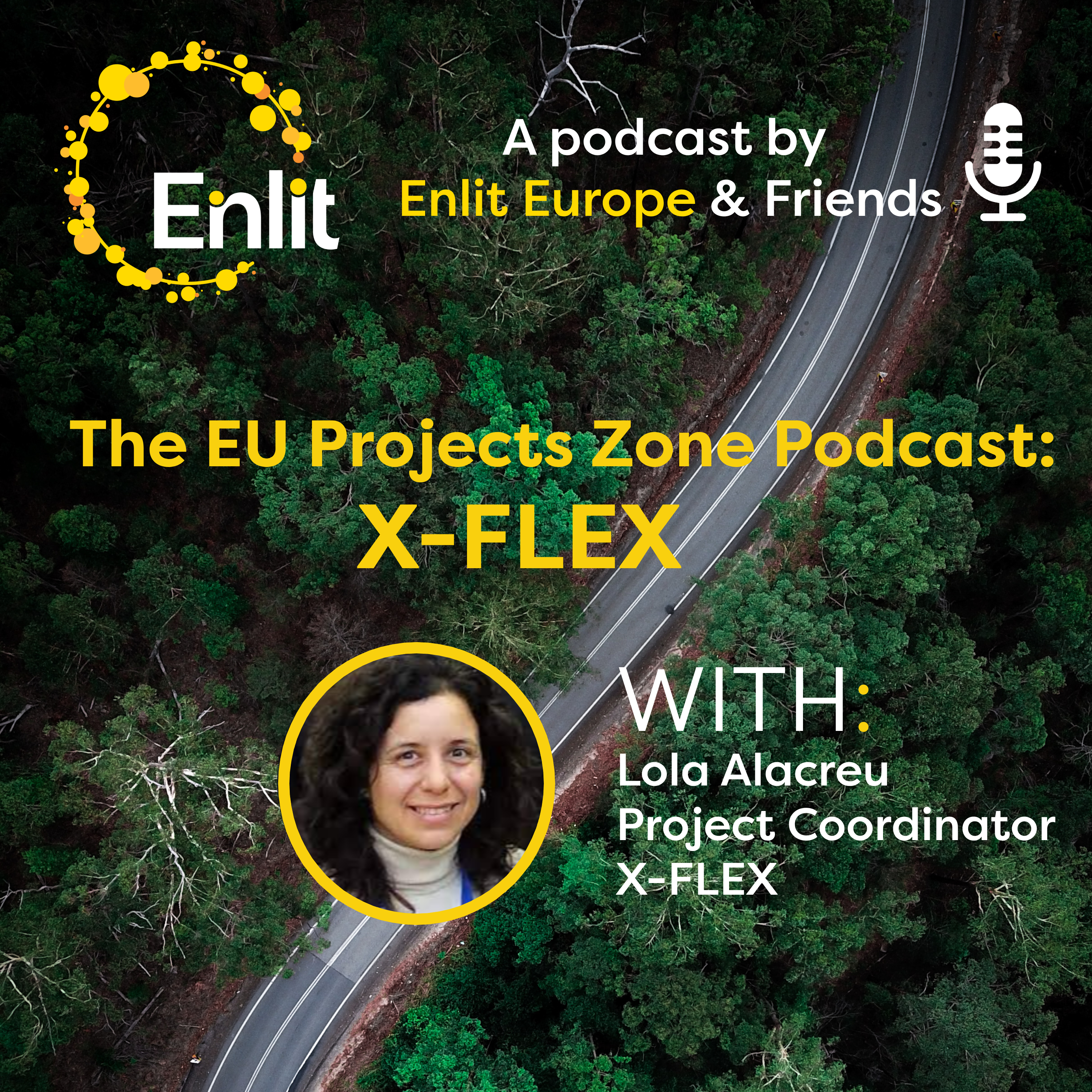 The EU Project Zone Podcast: X-FLEX with Lola Alacreu