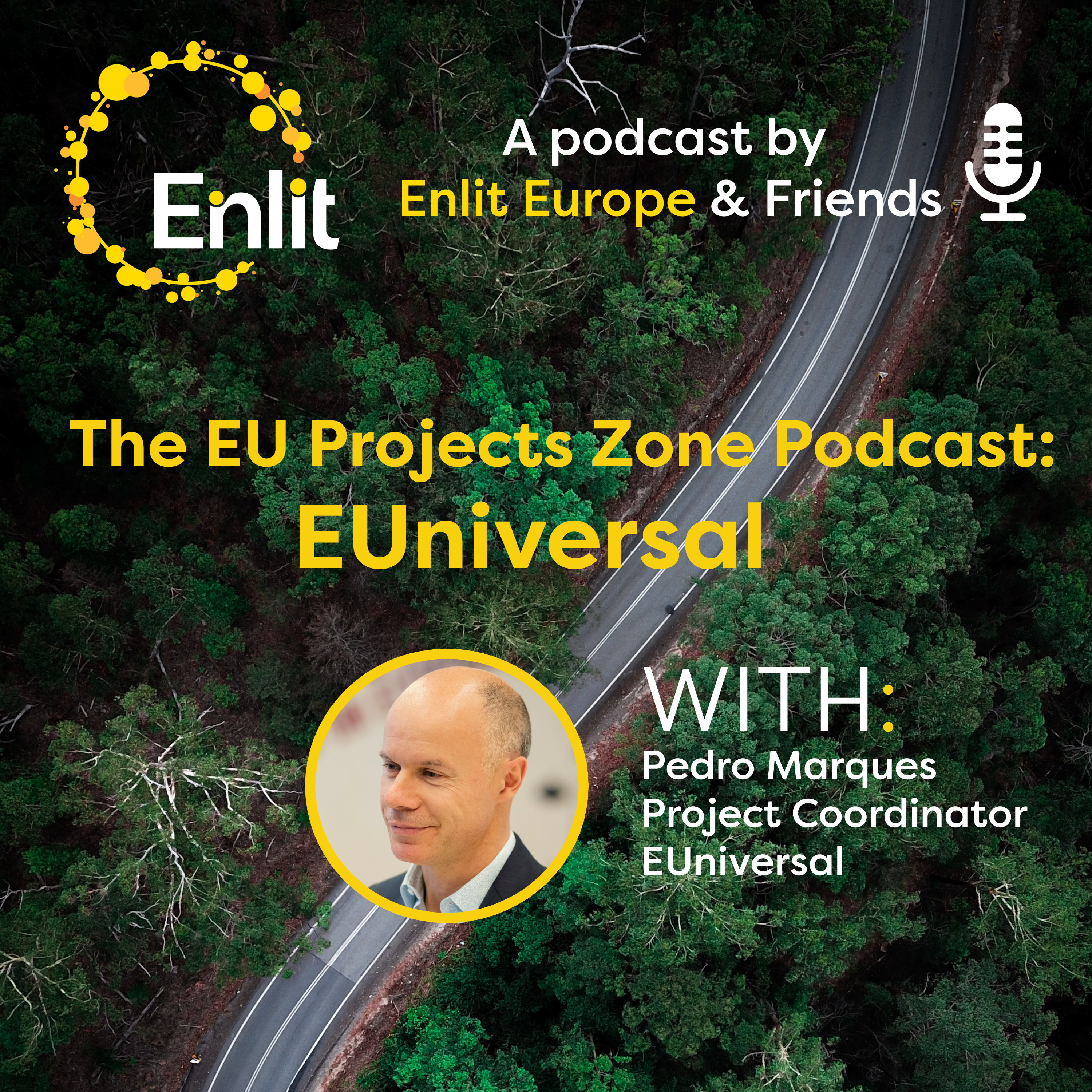 The EU Projects Zone Podcast: EUniversal with Pedro Marques