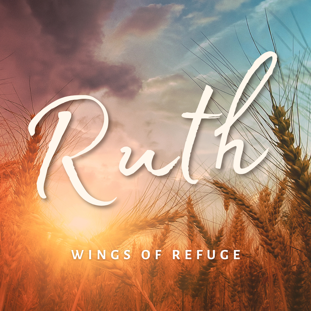 Ruth: Wings of Refuge Pt-3