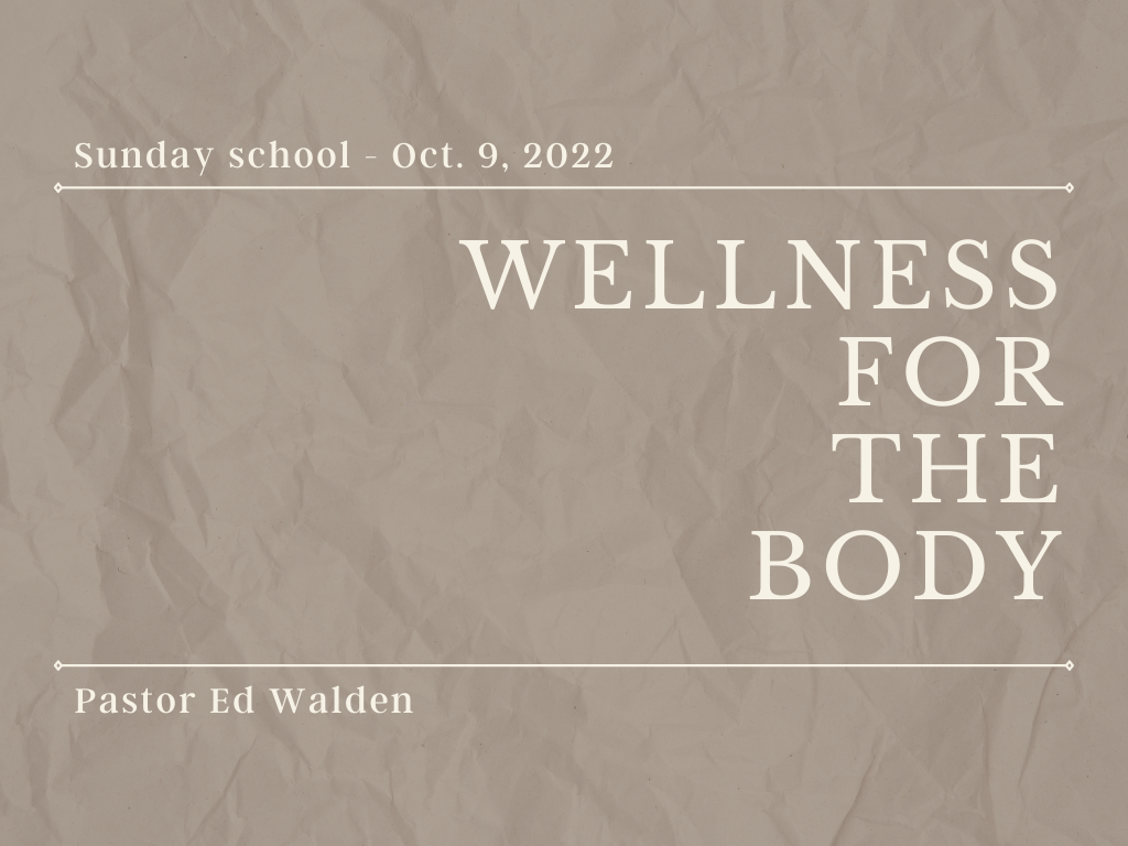 Wellness For The Body