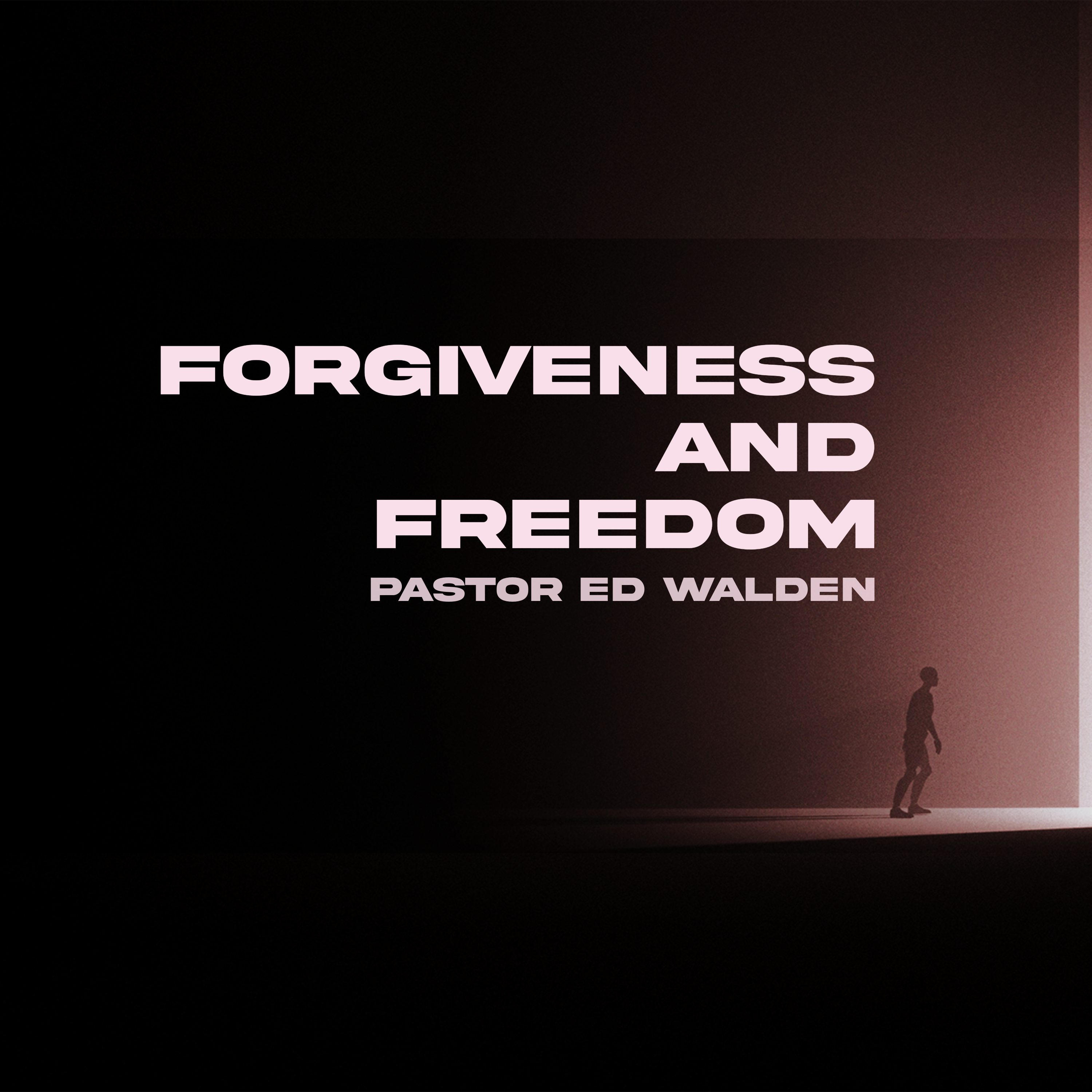 Forgiveness and Freedom