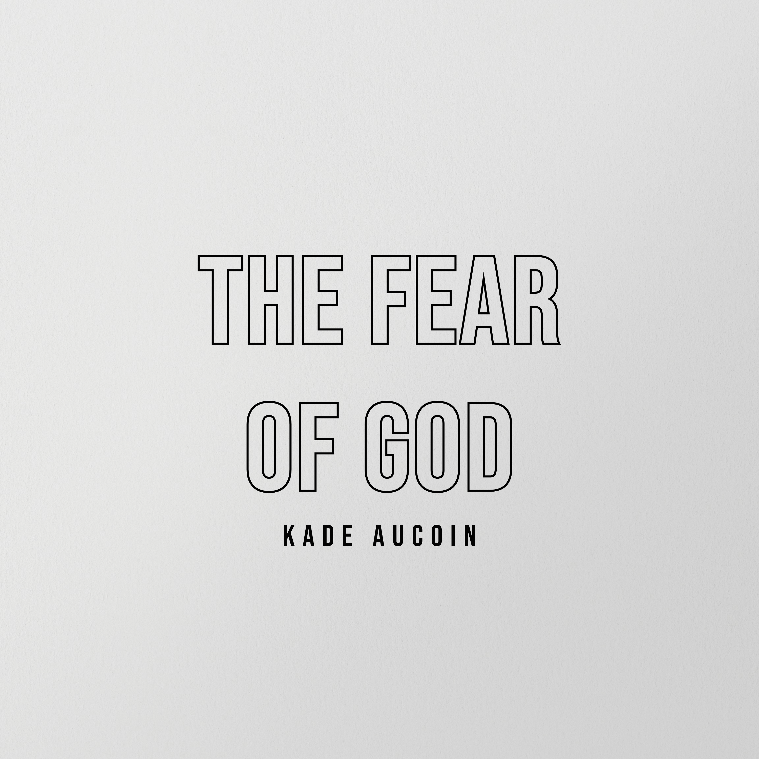 The Fear of God