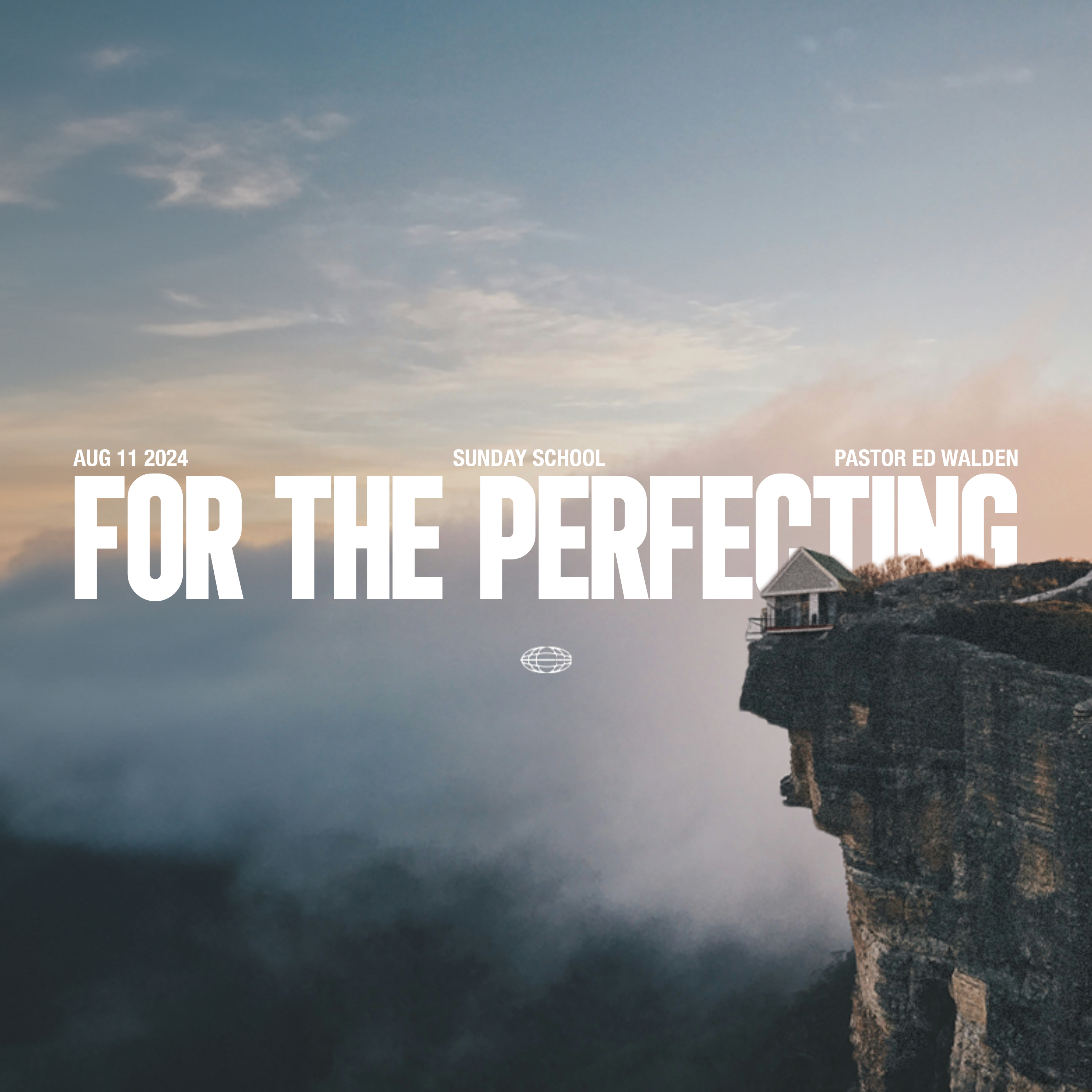 For the Perfecting