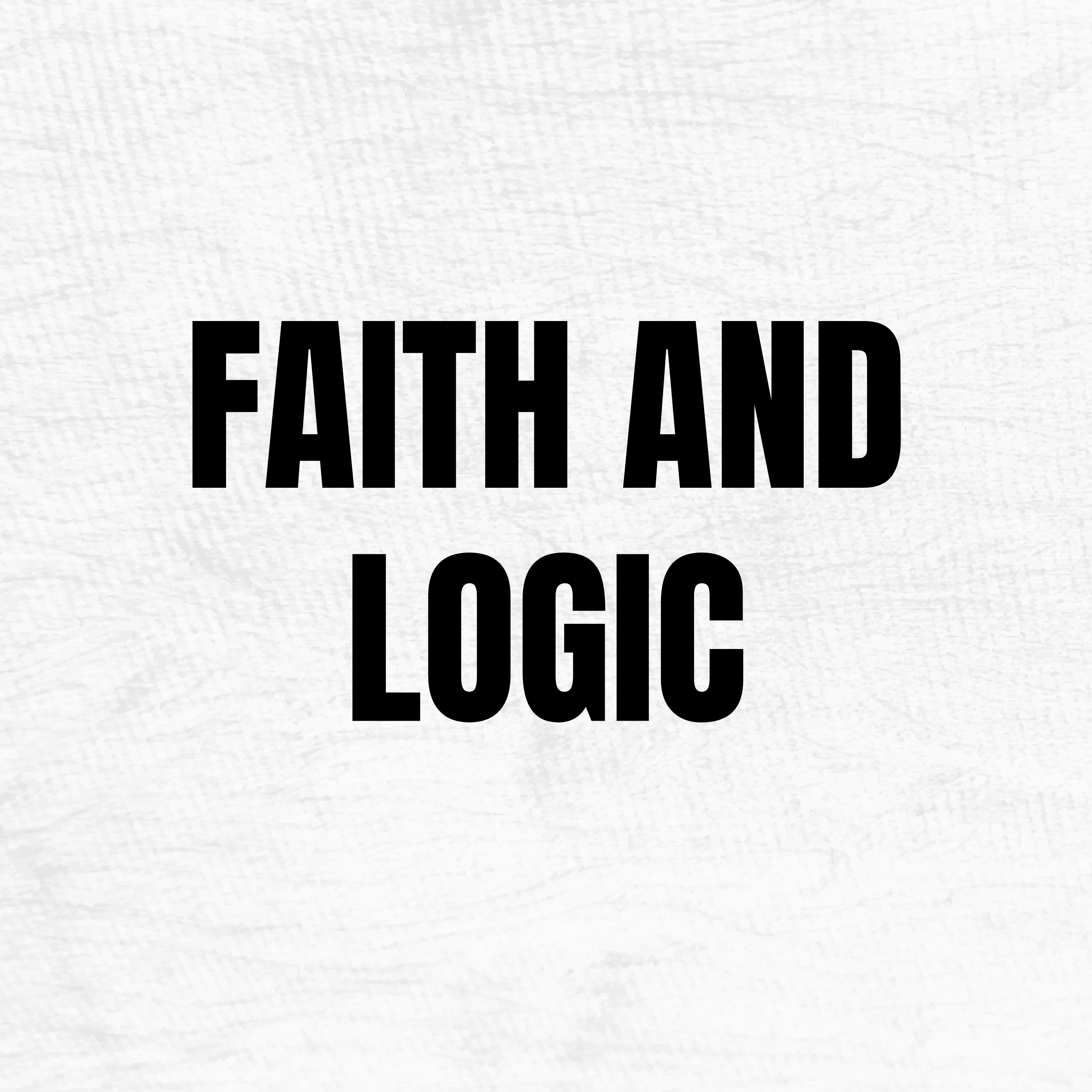 Faith and Logic