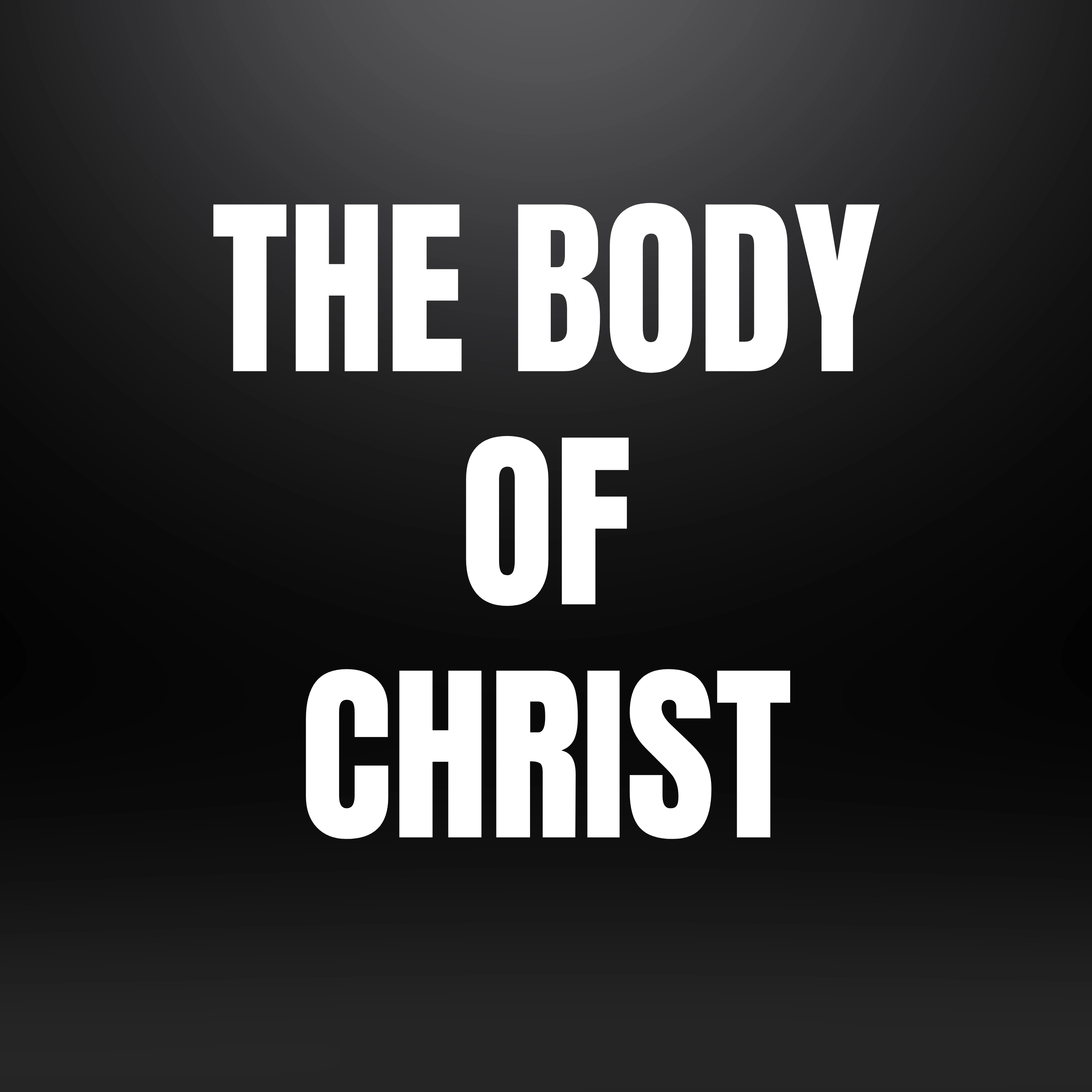 The Body of Christ