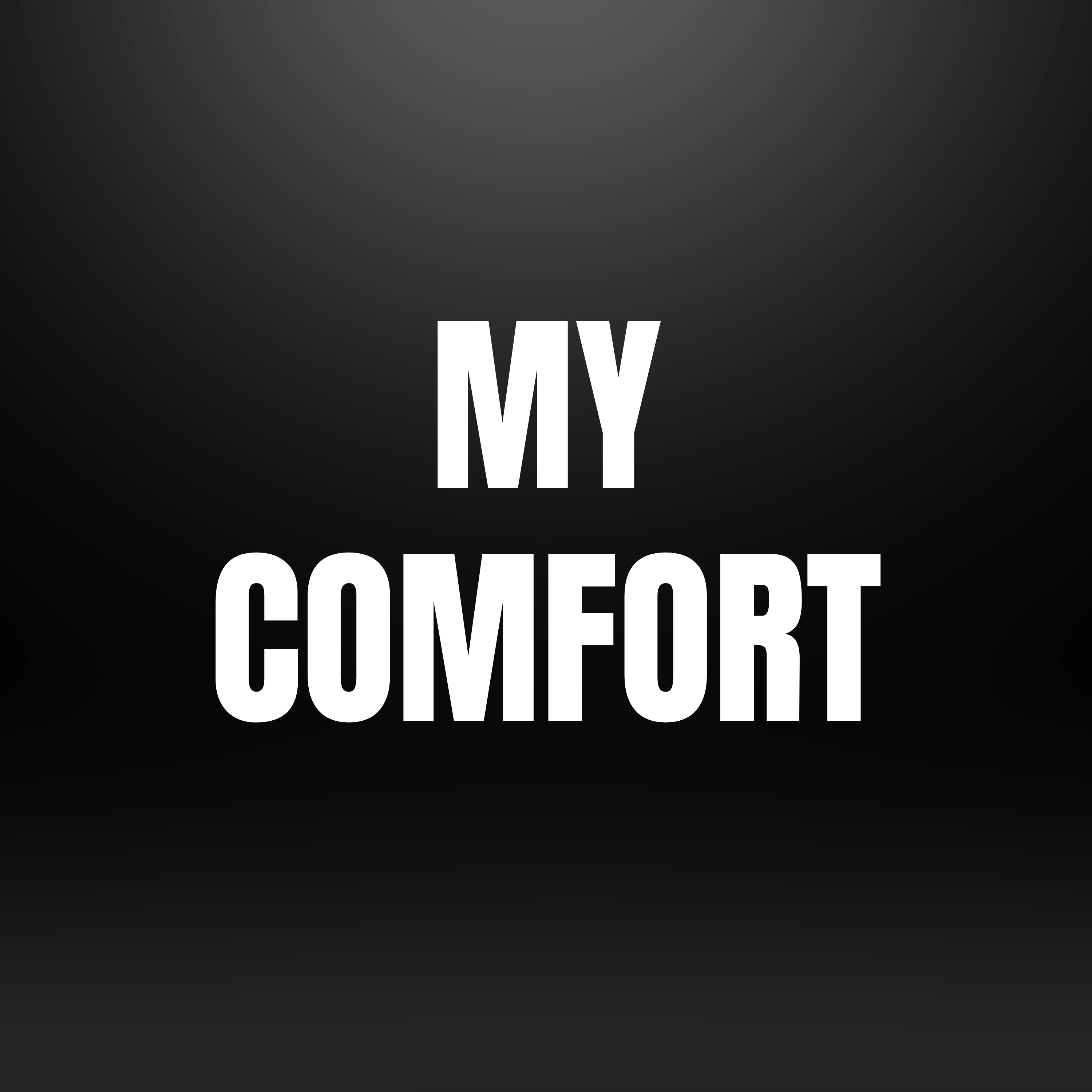 My Comfort