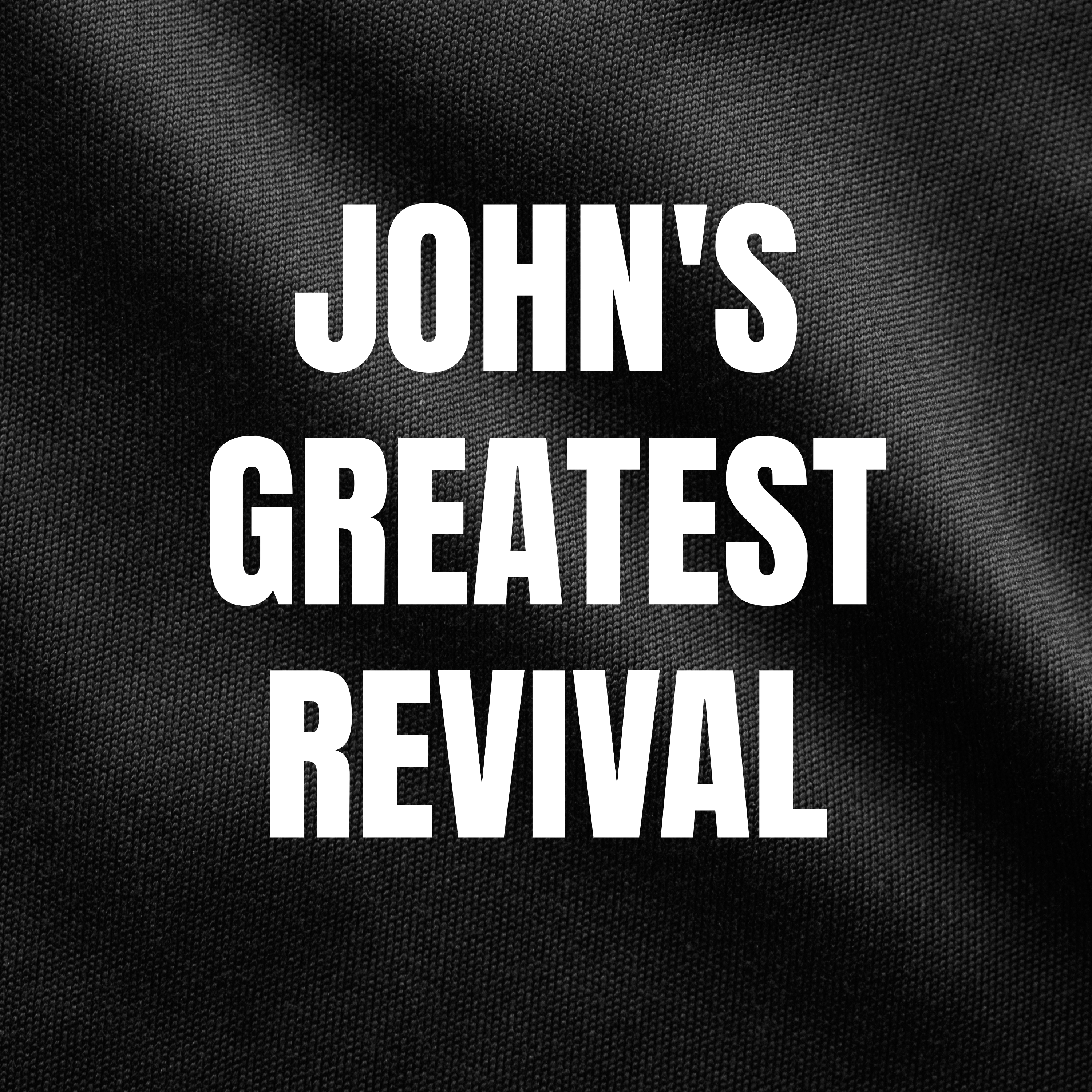 John's Greatest Revelation