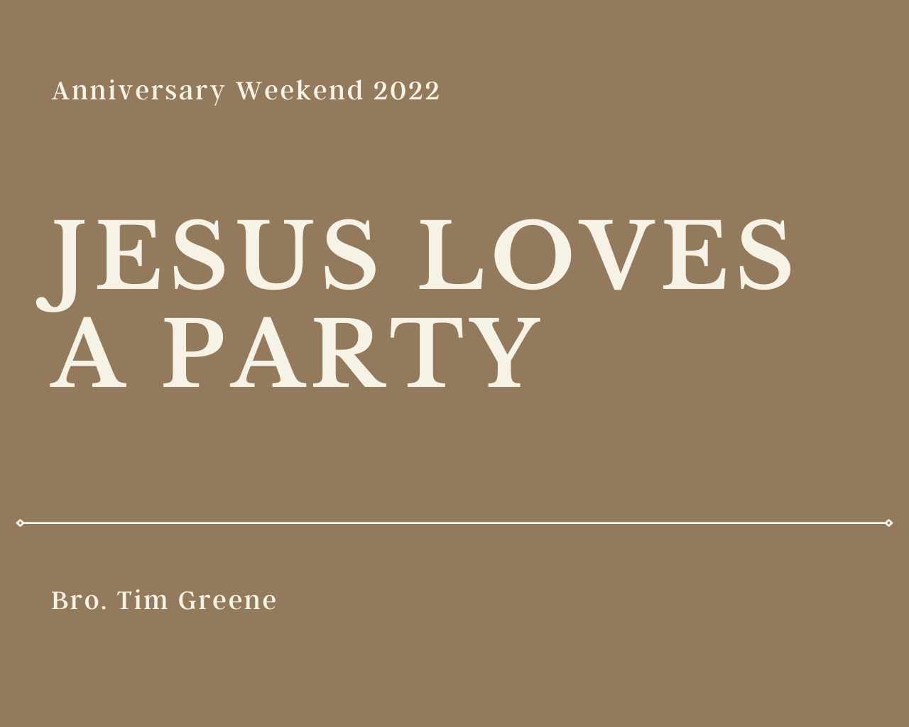 Jesus Loves A Party