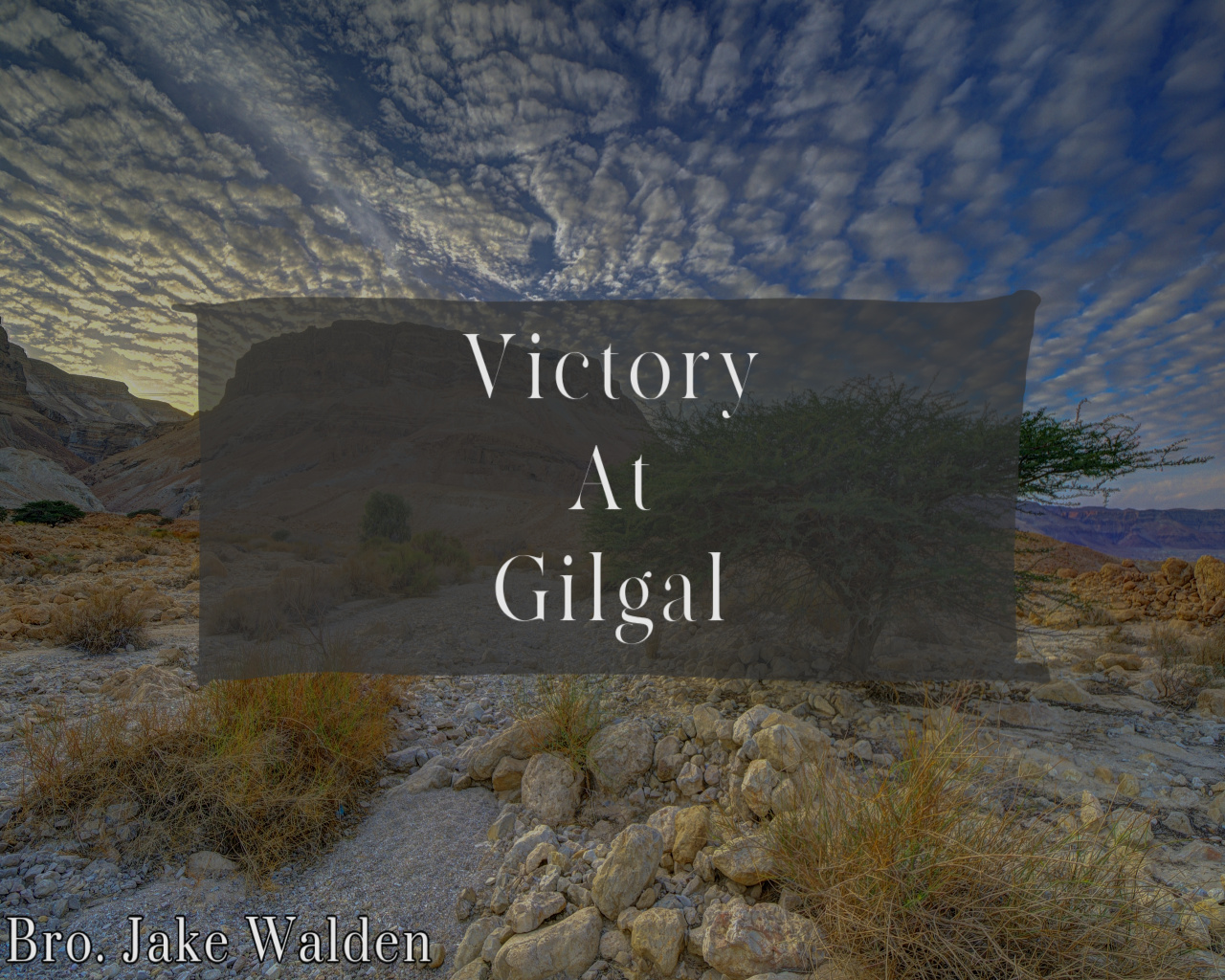 Victory At Gilgal