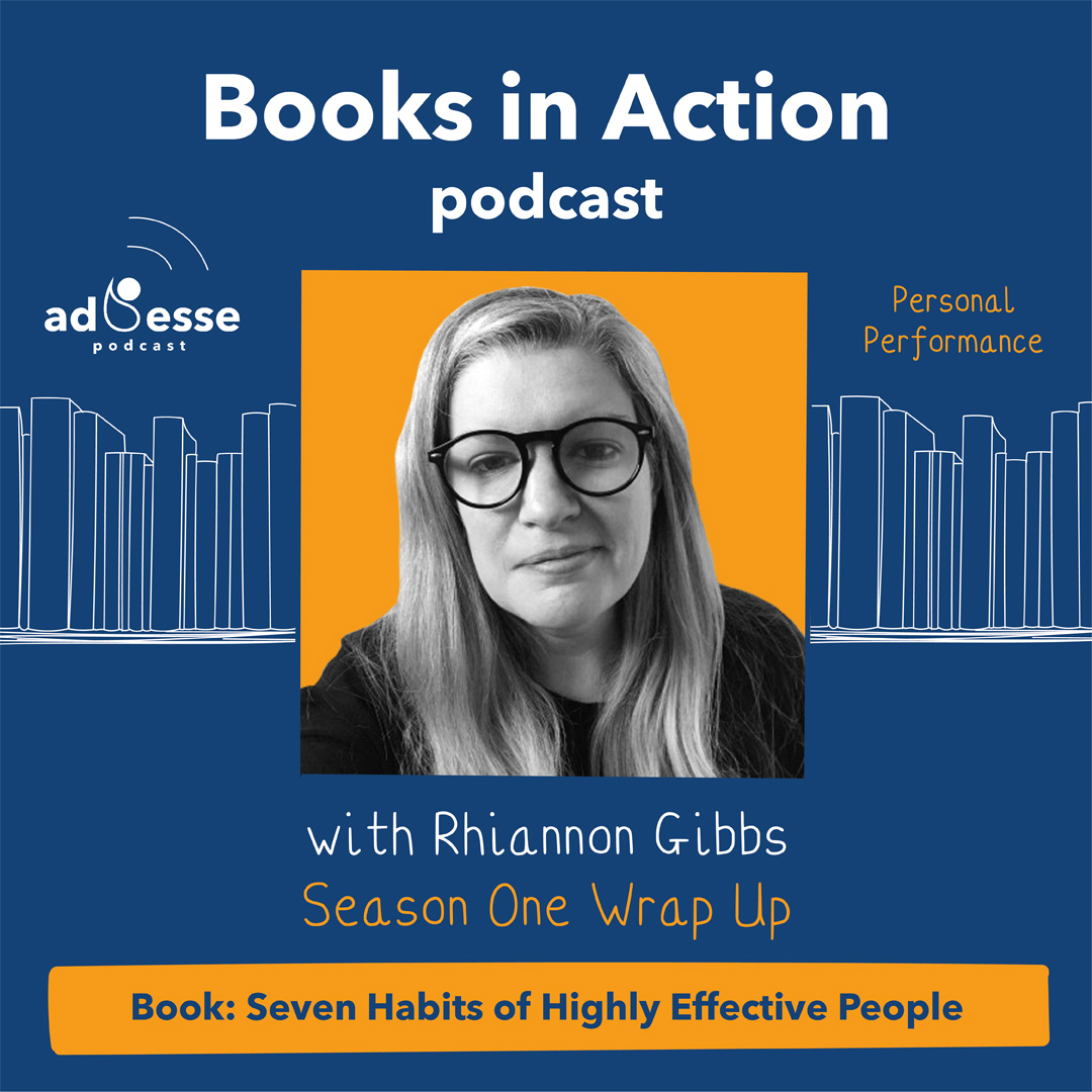 Rhiannon Gibbs - Seven Habits of Highly Effective People