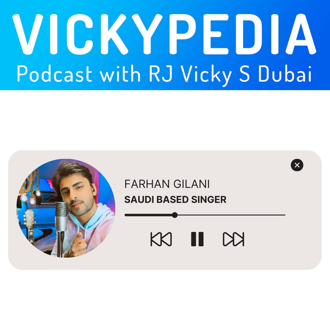 Interview with Saudi Based Singer Farhan Gilani