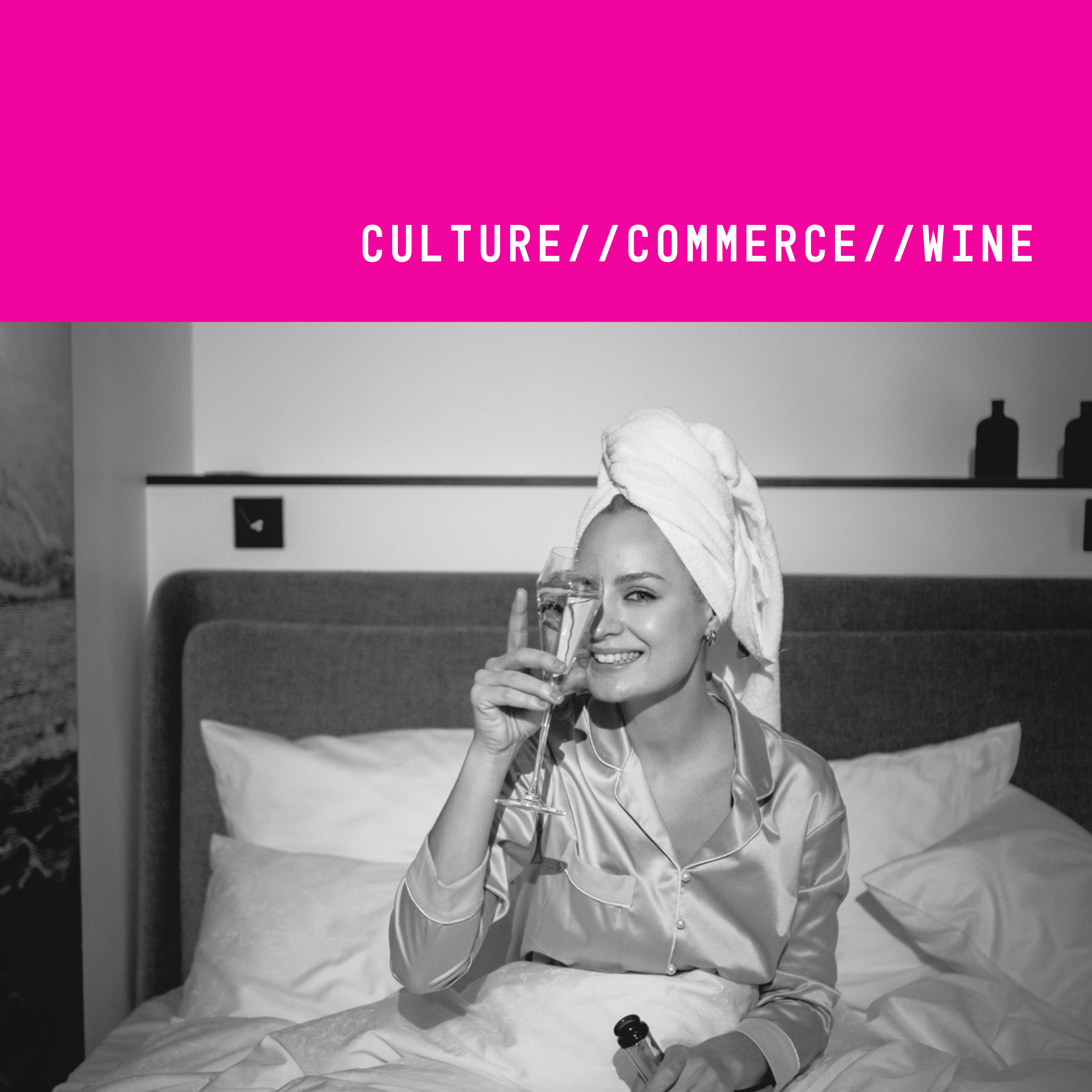 Culture // Commerce // Wine