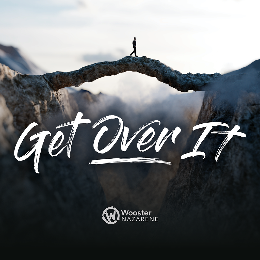 Get Over It: Endless Excusing // Pastor Nathan Ward