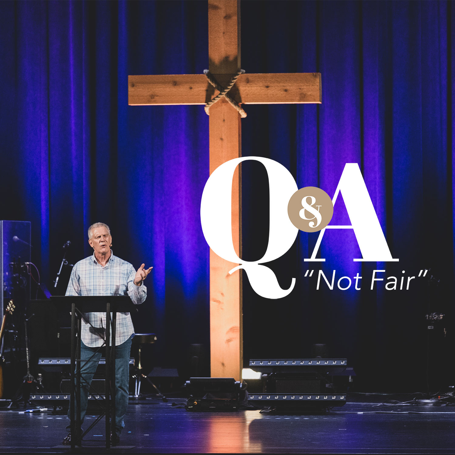 Q&A: "Not Fair" [Pastor Nathan Ward]