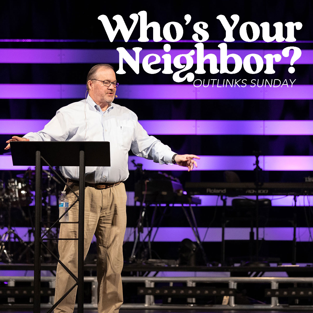 "Who's Your Neighbor?" (OutLINKS Sunday w/ Pastor Jay Height)
