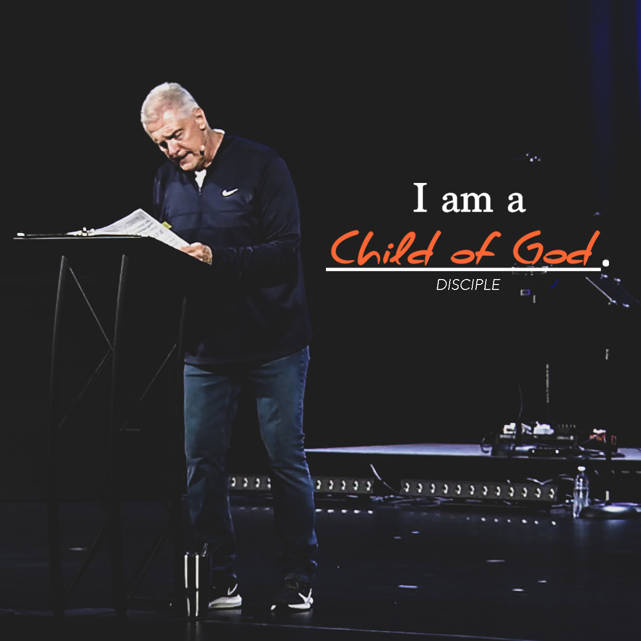I am a Child of God: Disciple [Pastor Nathan Ward]