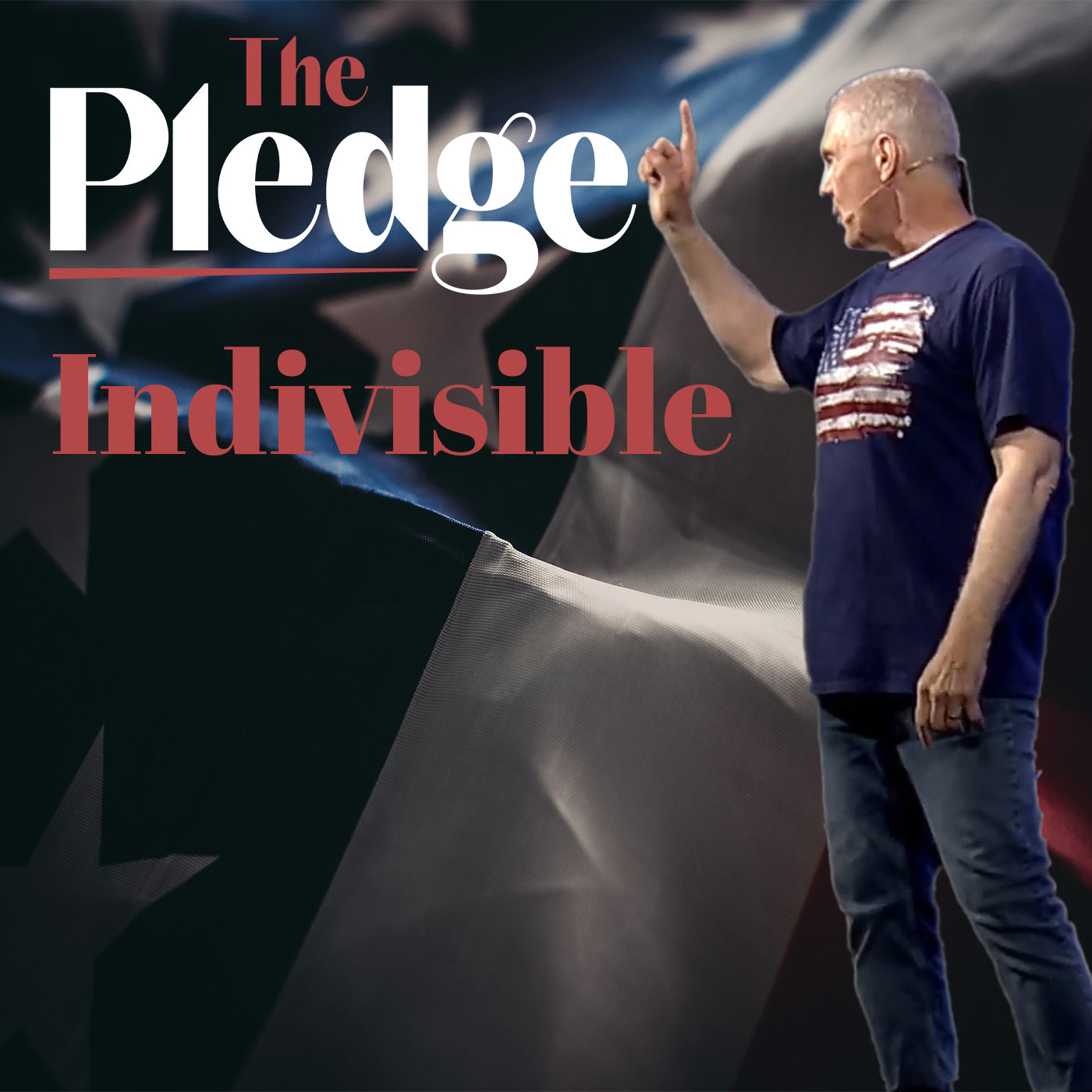 The Pledge: Indivisible [Pastor Nathan Ward]