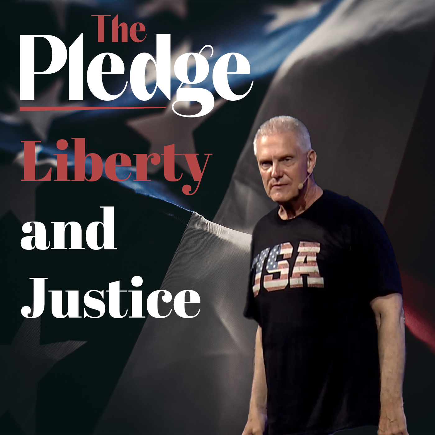 The Pledge: Liberty and Justice [Pastor Nathan Ward]