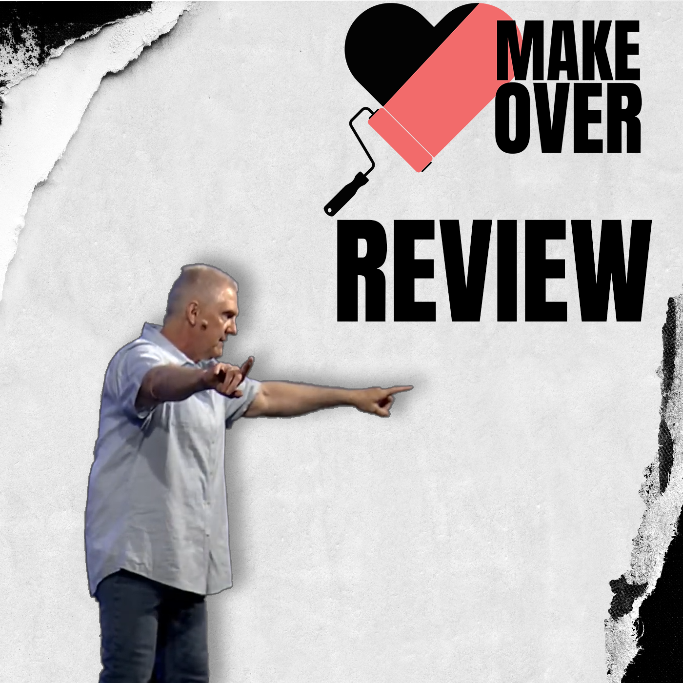 Make Over: Review [Pastor Nathan Ward]