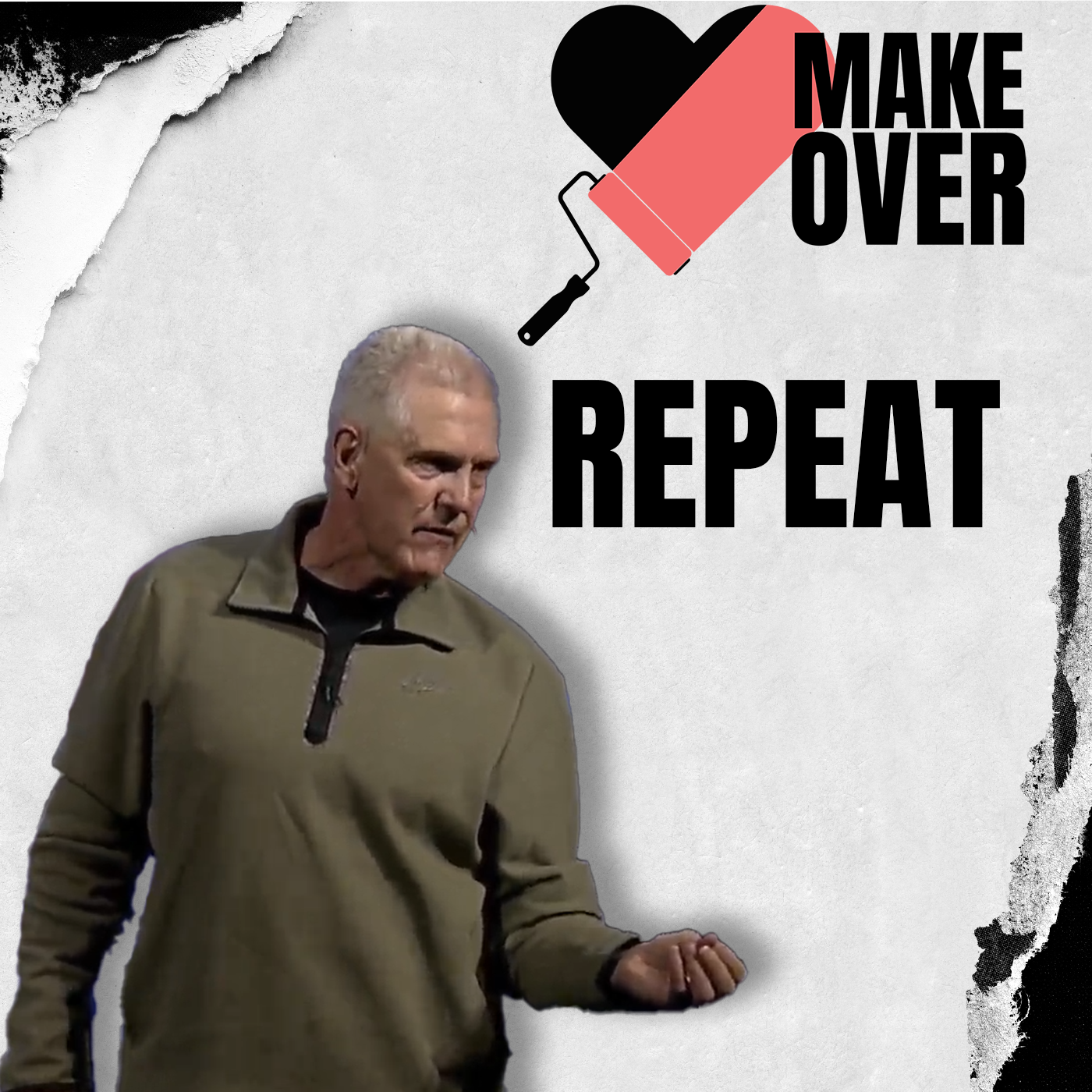 Make Over: Repeat [Pastor Nathan Ward]