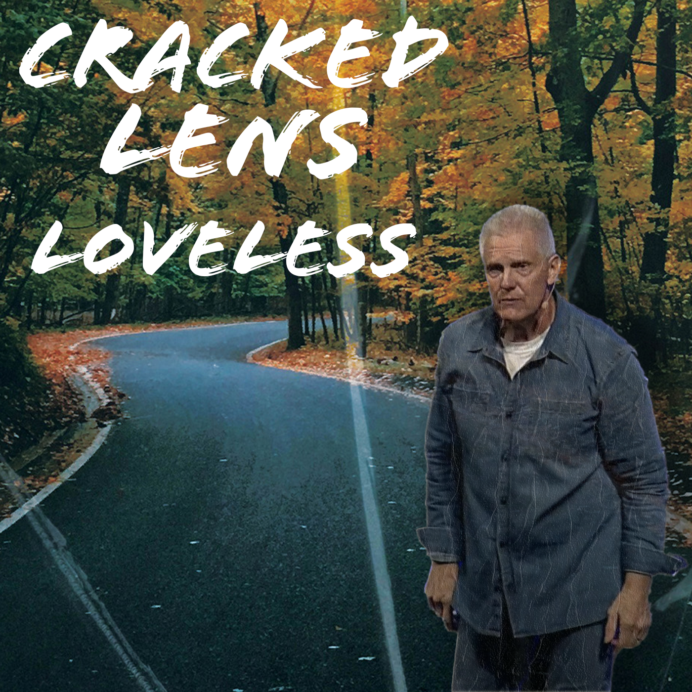 Cracked Lens: Loveless [Pastor Nathan Ward]