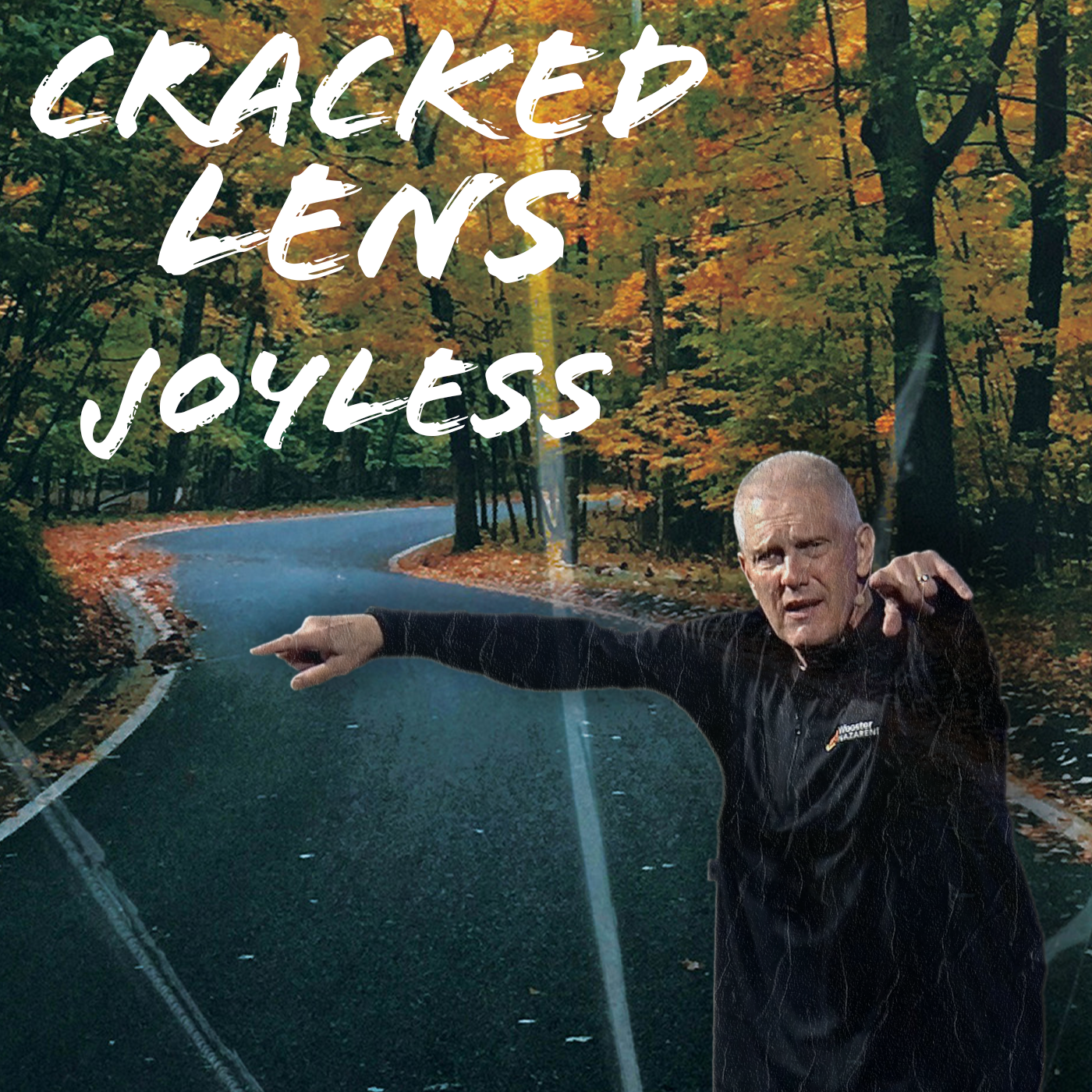 Cracked Lens: Joyless [Pastor Nathan Ward]