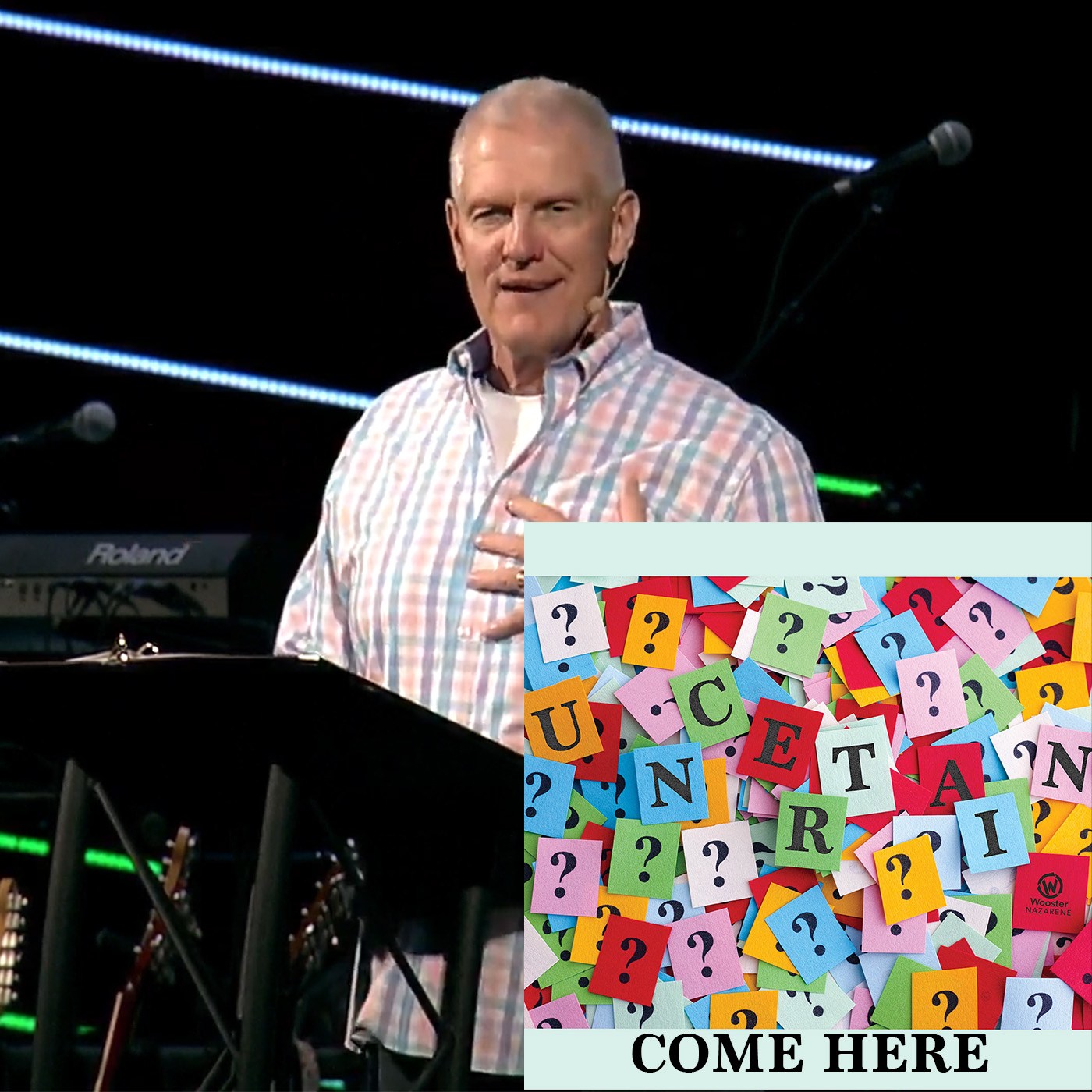 Uncertain: Come Here [Pastor Nathan Ward]