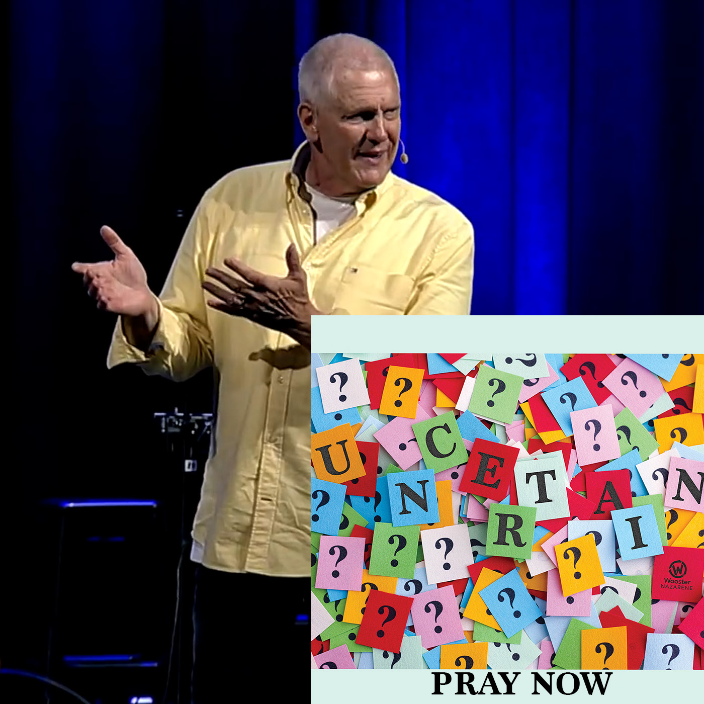 Uncertain: Pray Now [Pastor Nathan Ward]