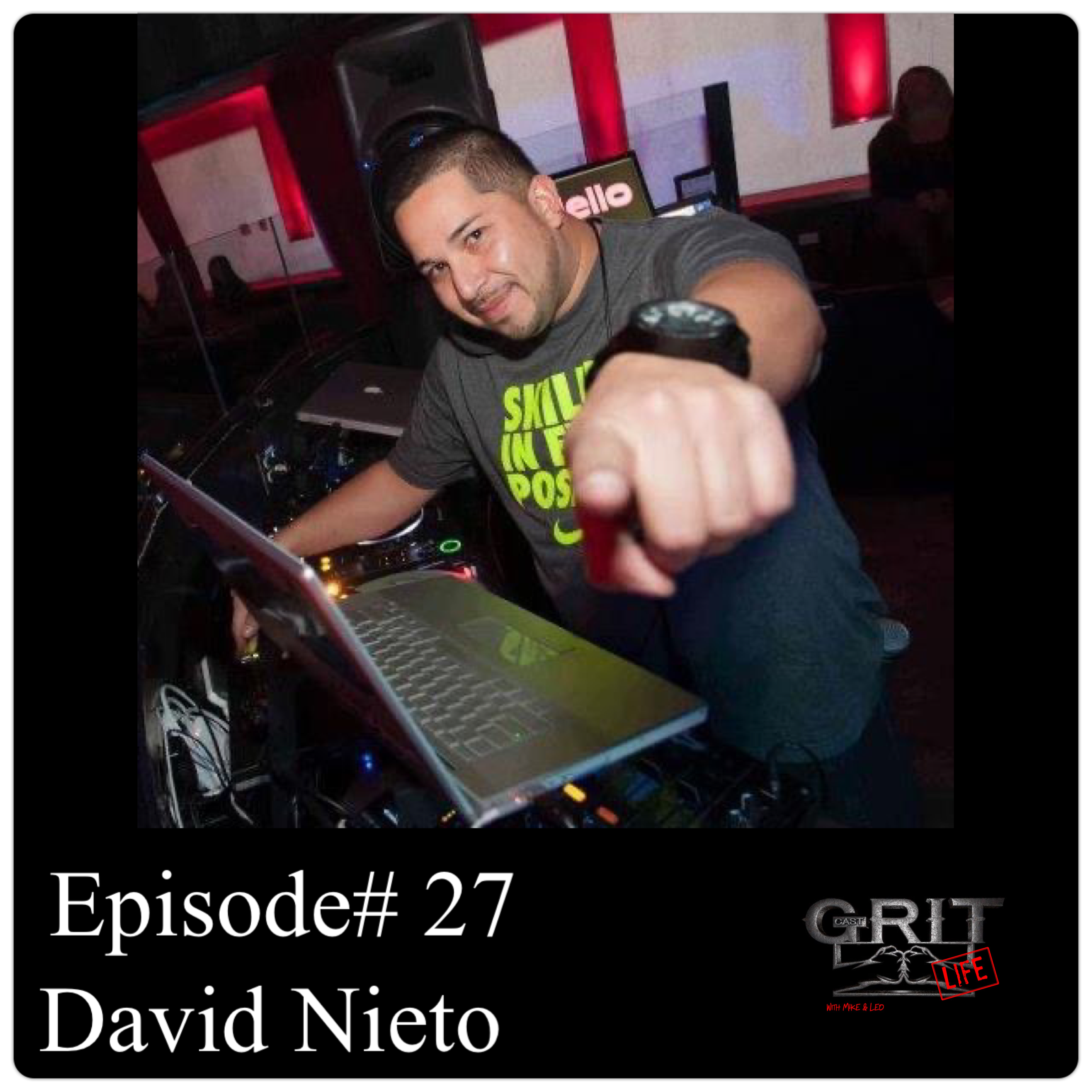 Episode #27:  David Nieto