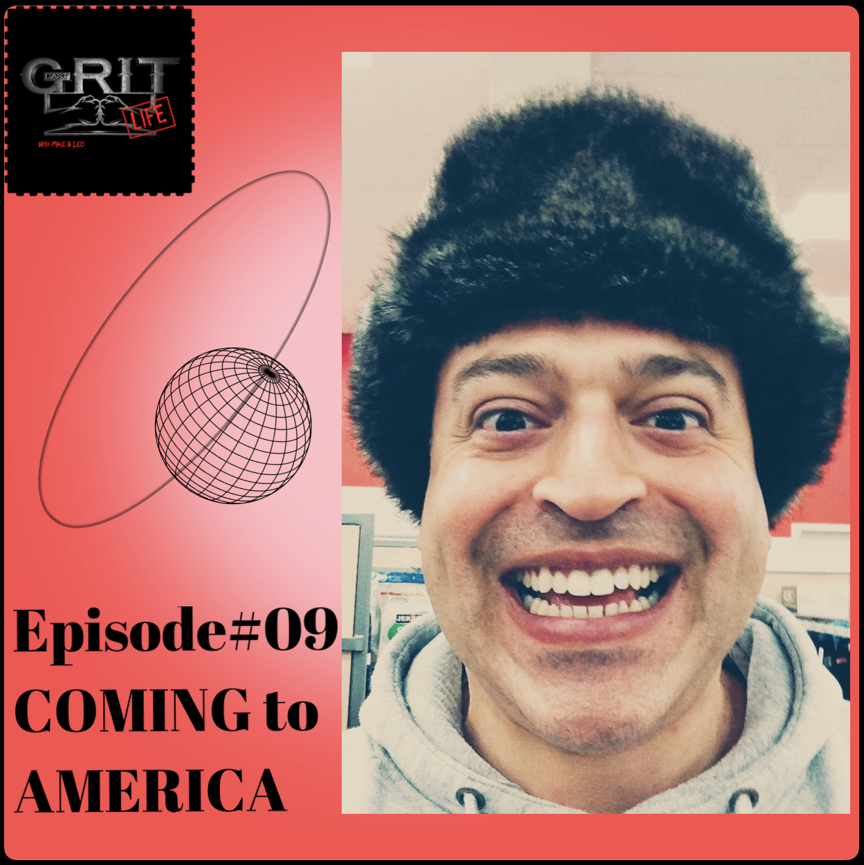 Episode #9:  Coming to America