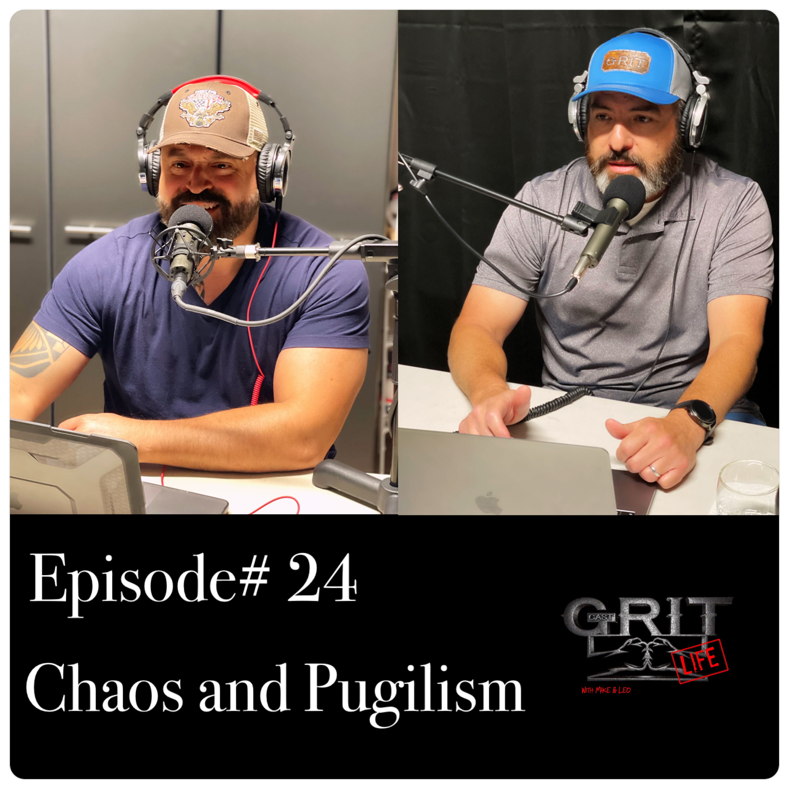 Episode #24:  Chaos and Pugilism