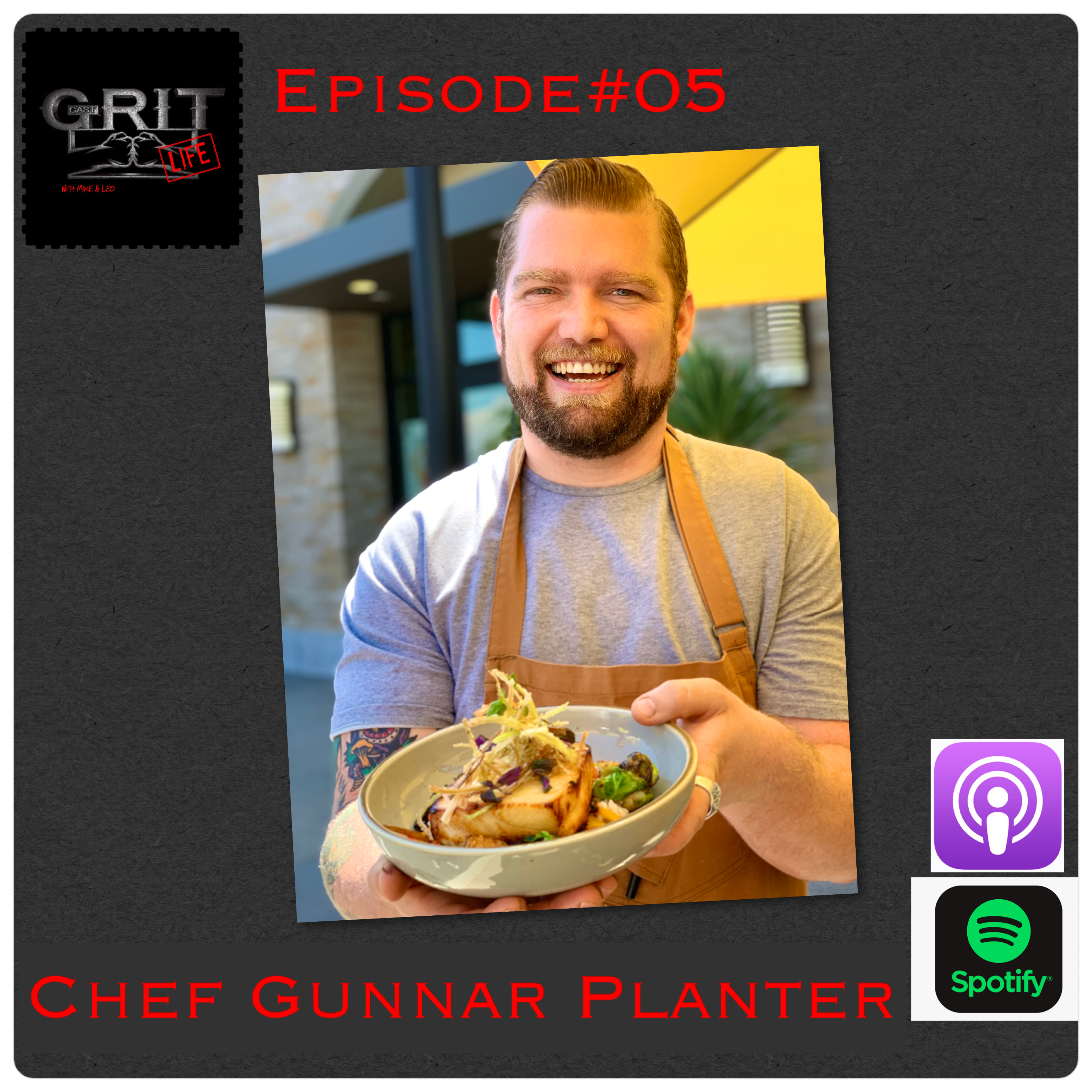Episode #5: Chef Gunnar Planter