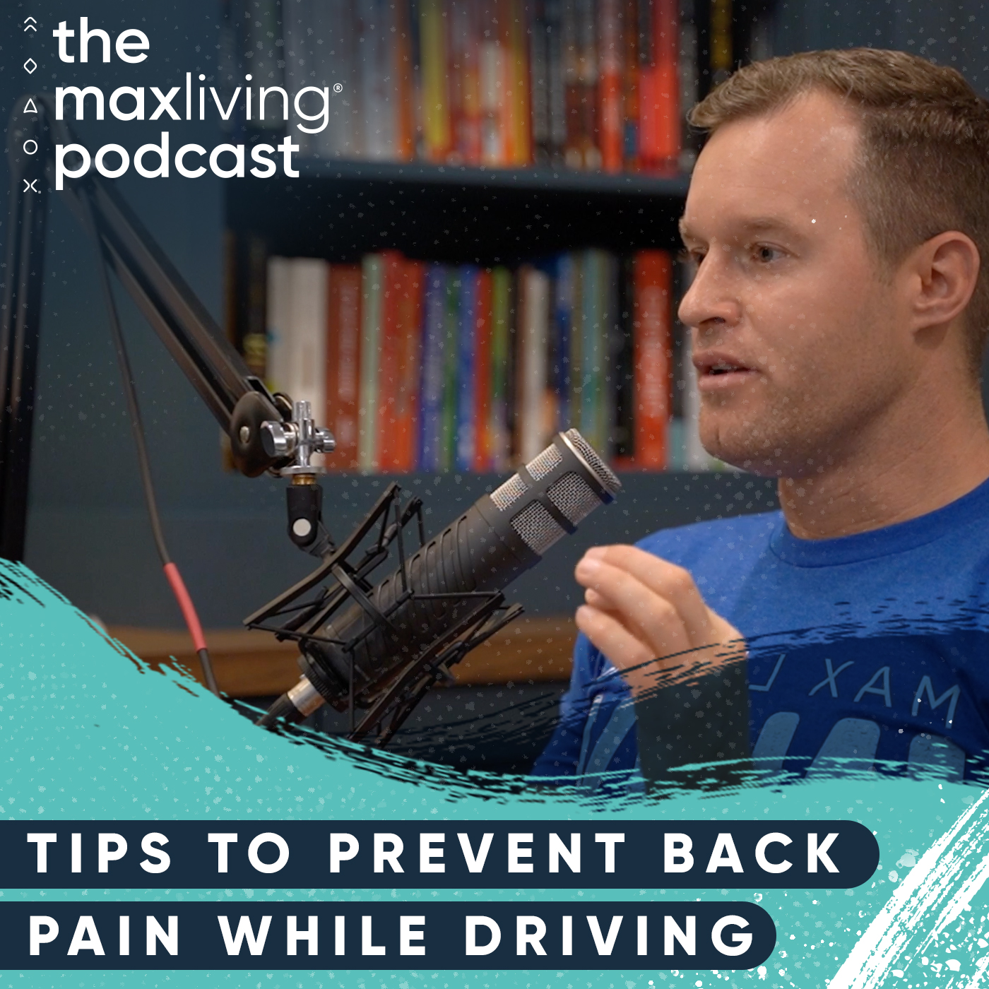 Episode 41 - Tips to Prevent Back Pain While Driving