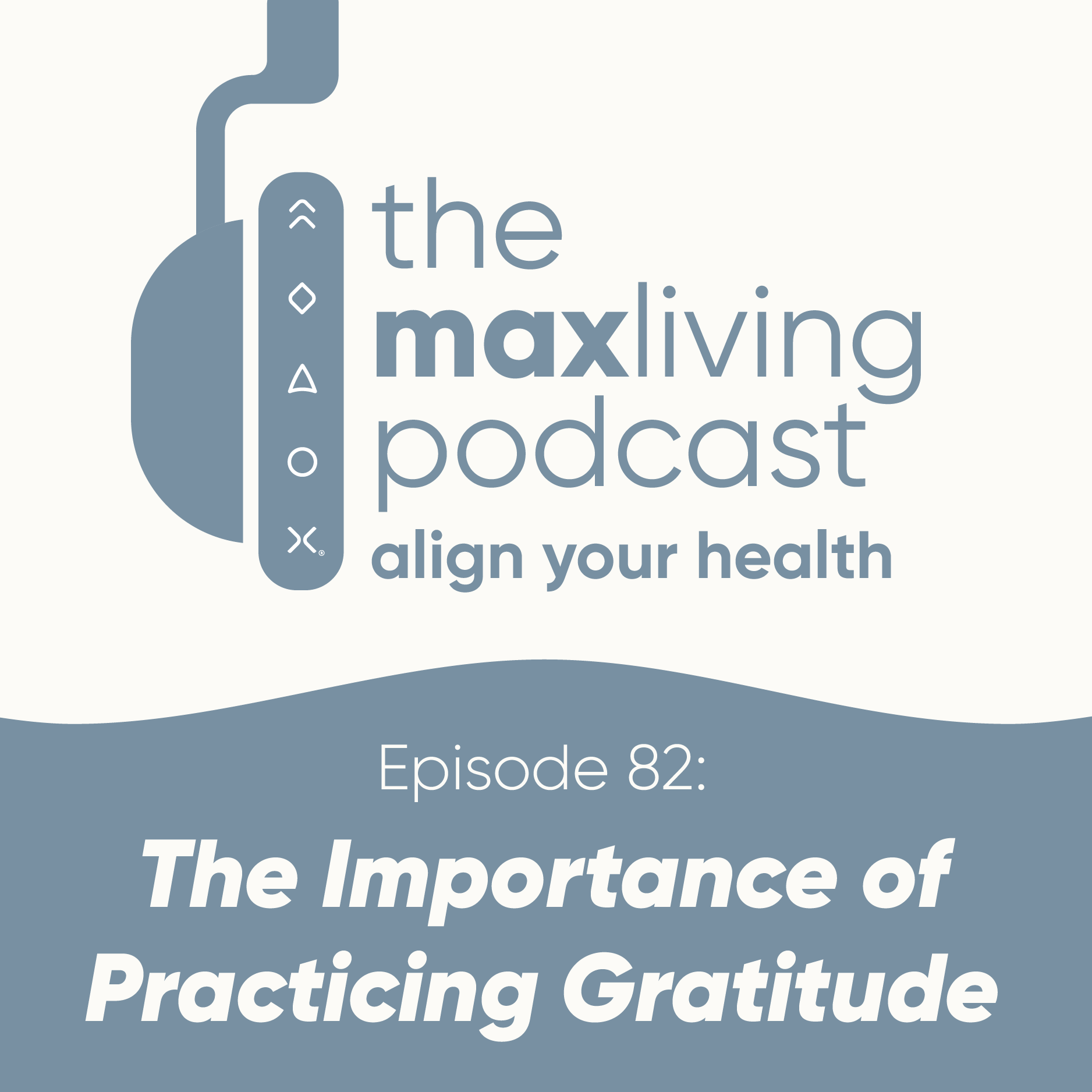 The Importance of Practicing Gratitude