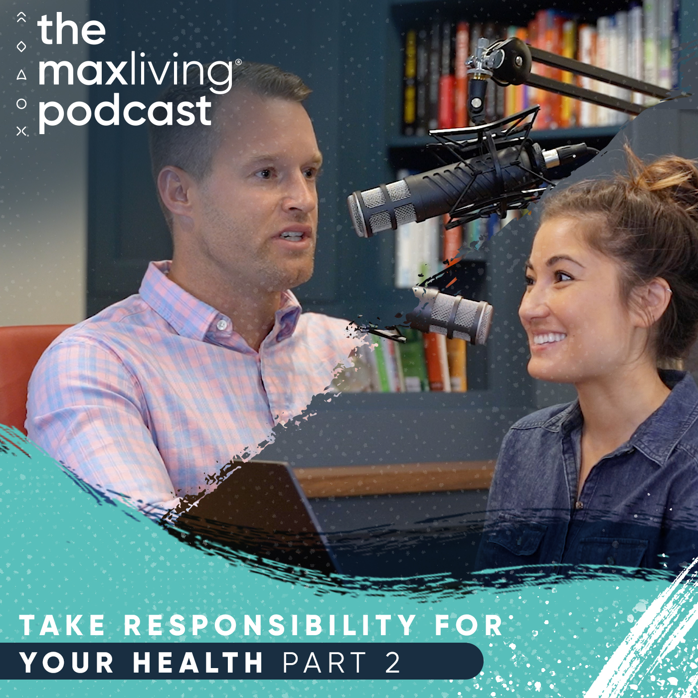 Episode 28 - Take Responsibility for Your Health Part 2