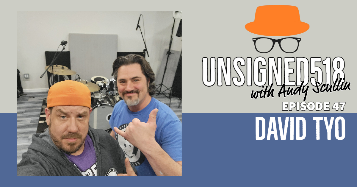 Unsigned518 Podcast #47, David Tyo