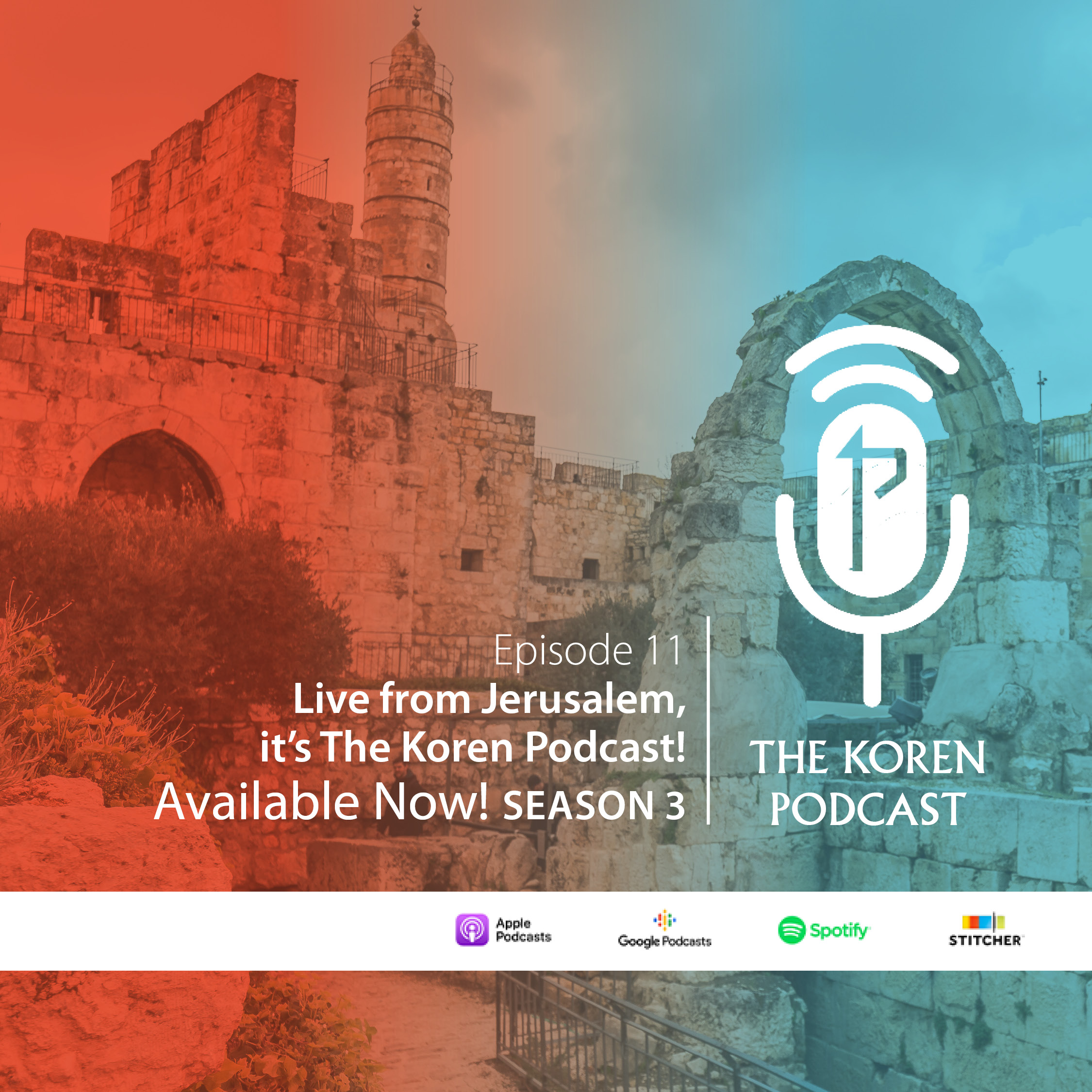 Live From Jerusalem, It's The Koren Podcast!