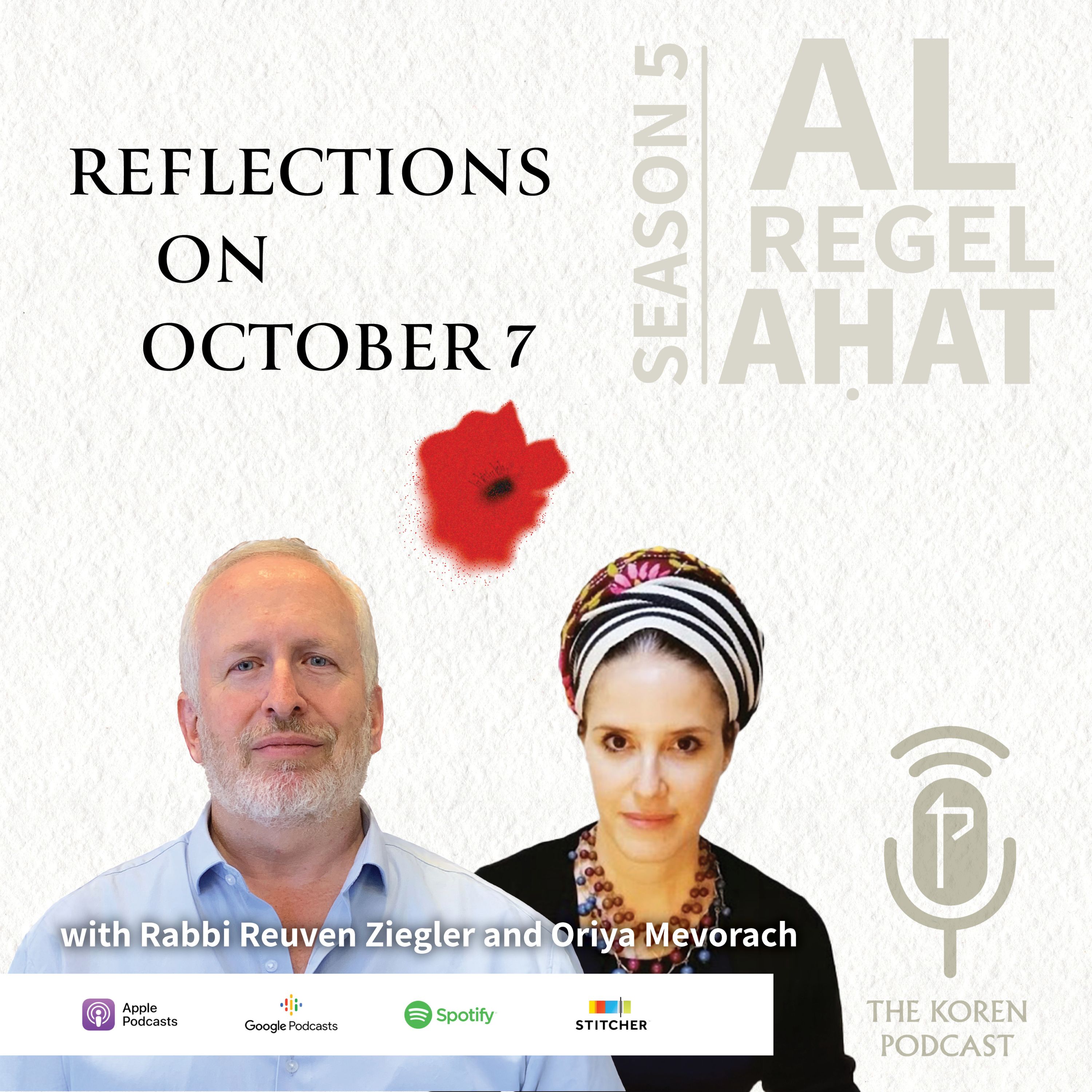 Reflections on October 7 with Oriya Mevorach and Reuven Ziegler