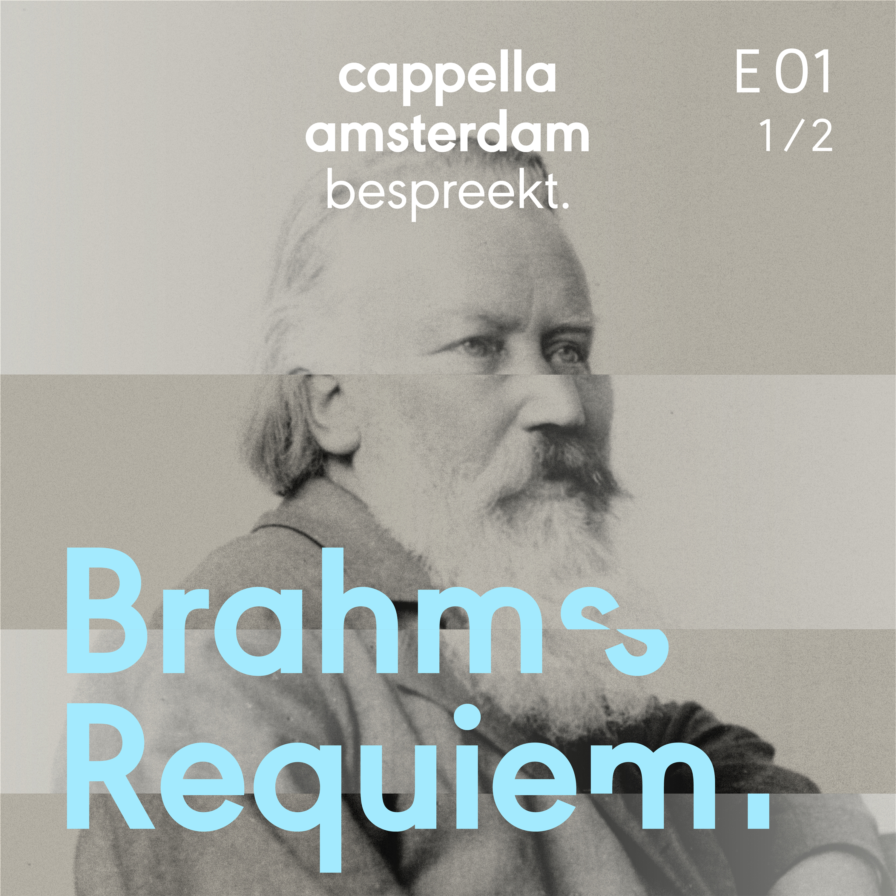 Brahms Ein deutsches Requiem Ep. 1