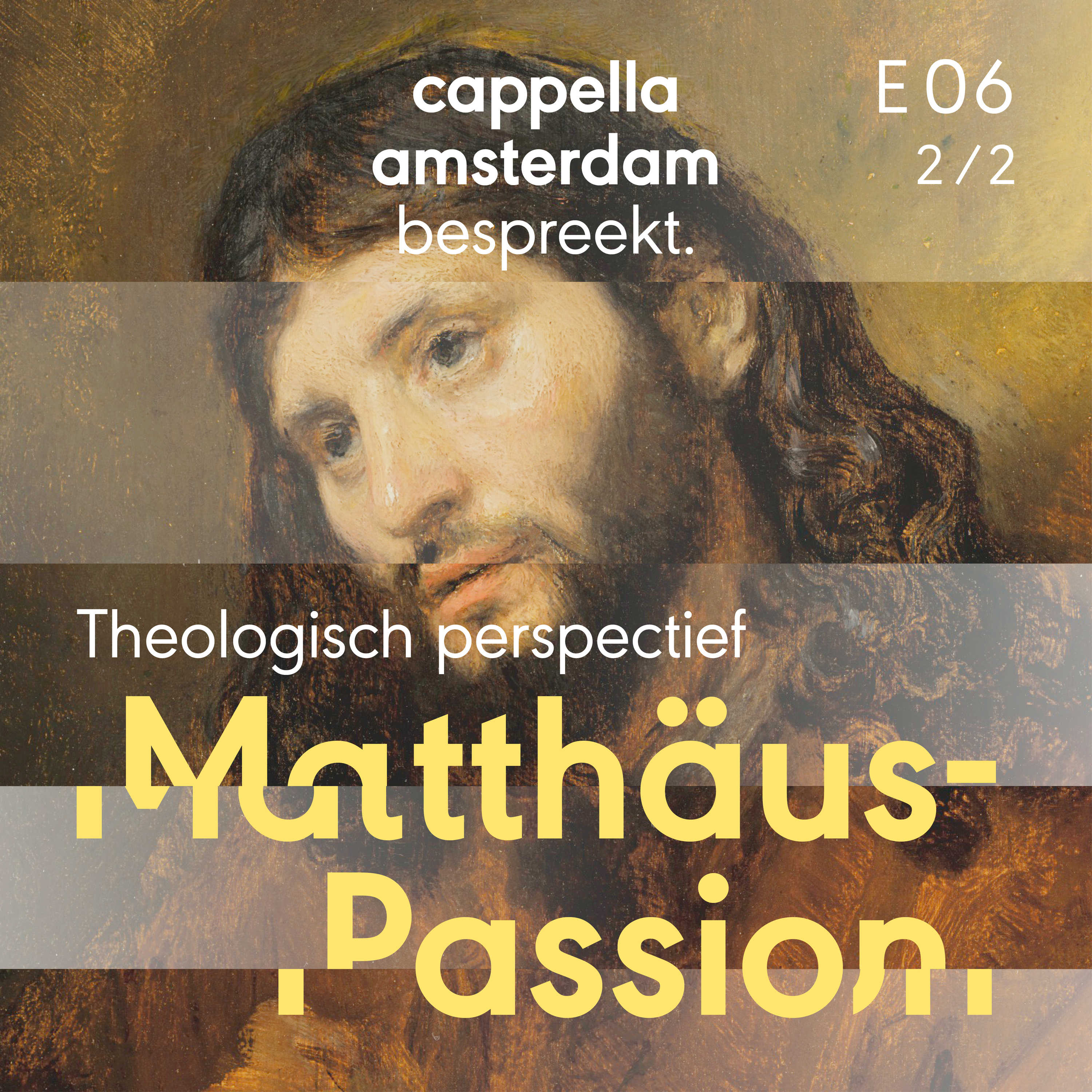 Matthäus-Passion: Theologisch perspectief Ep. 2