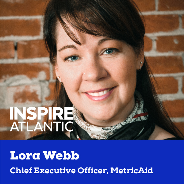 Lora Webb, Chief Executive Officer, MetricAid