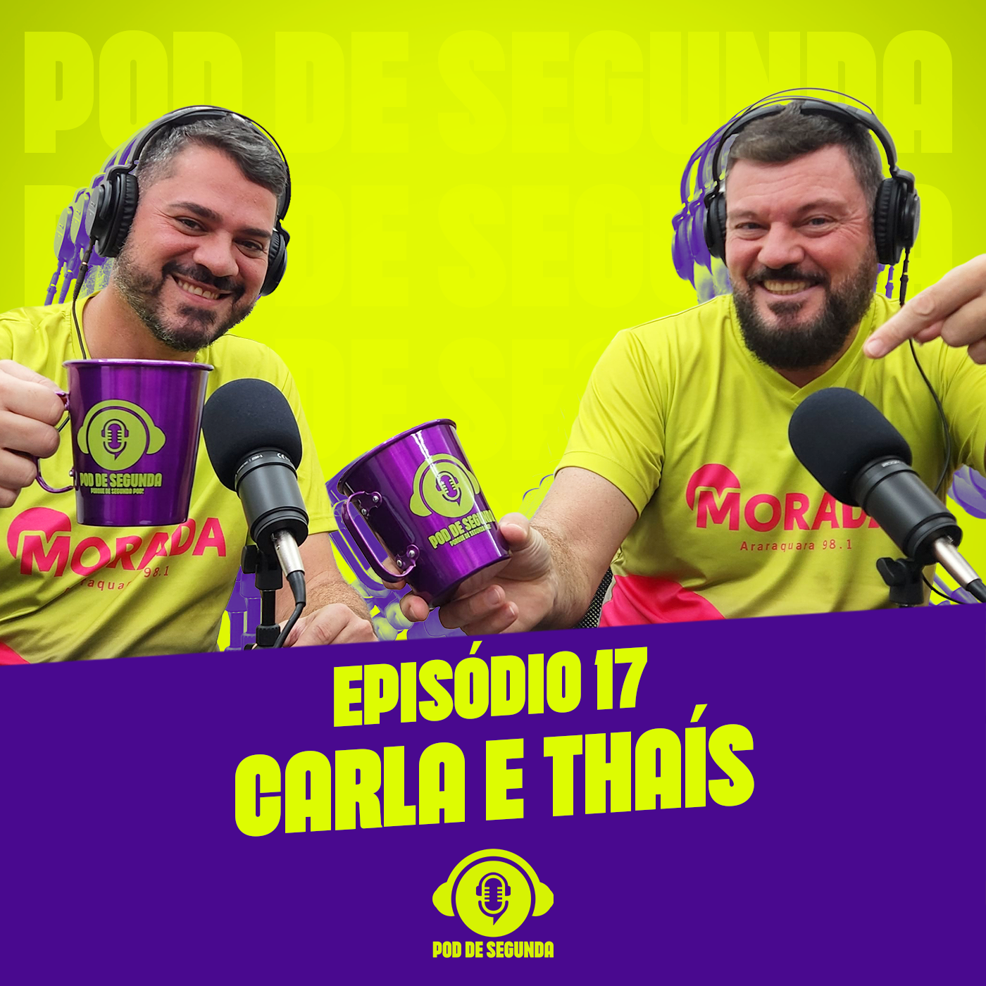 Pod de Segunda EP.17 - Carla e Thaís (Ex-funcionárias de motel)