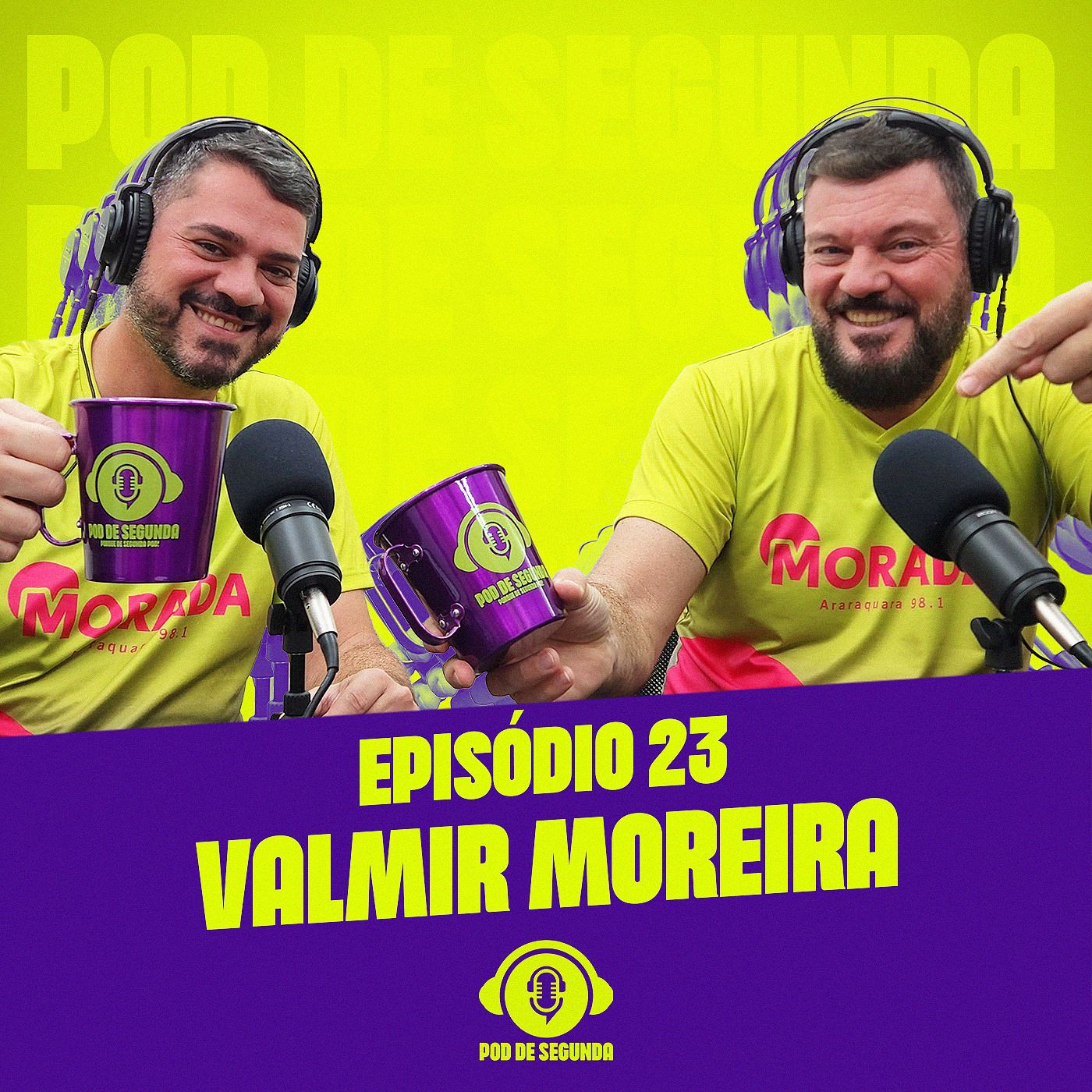 Pod de Segunda EP. 24 - Valmir Moreira