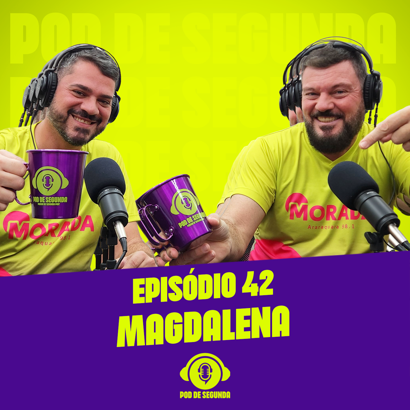 Pod de Segunda EP. 42 Magdalena