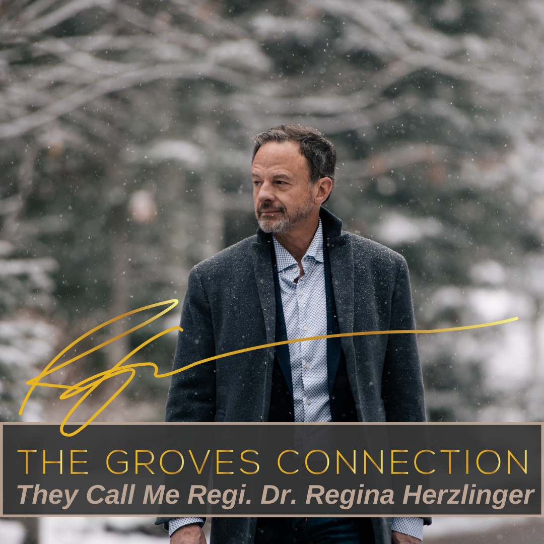 They call me Regi, with Dr. Herzlinger